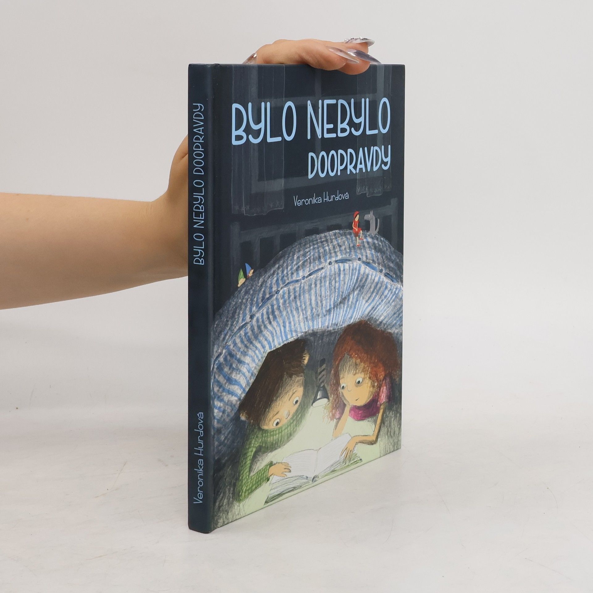 Veronika Hurdová Bylo nebylo doopravdy