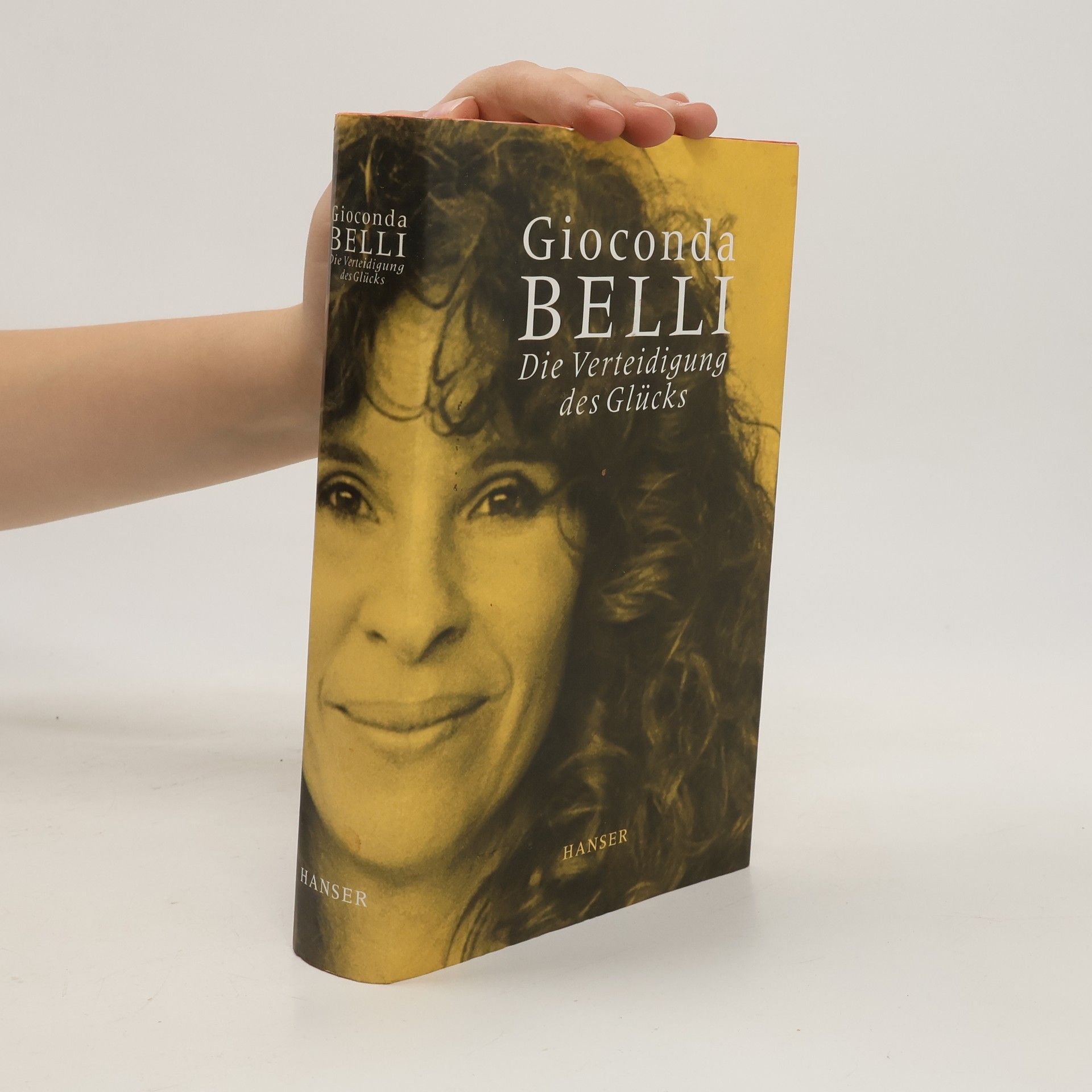 Gioconda Belli Die Verteidigung des Glücks