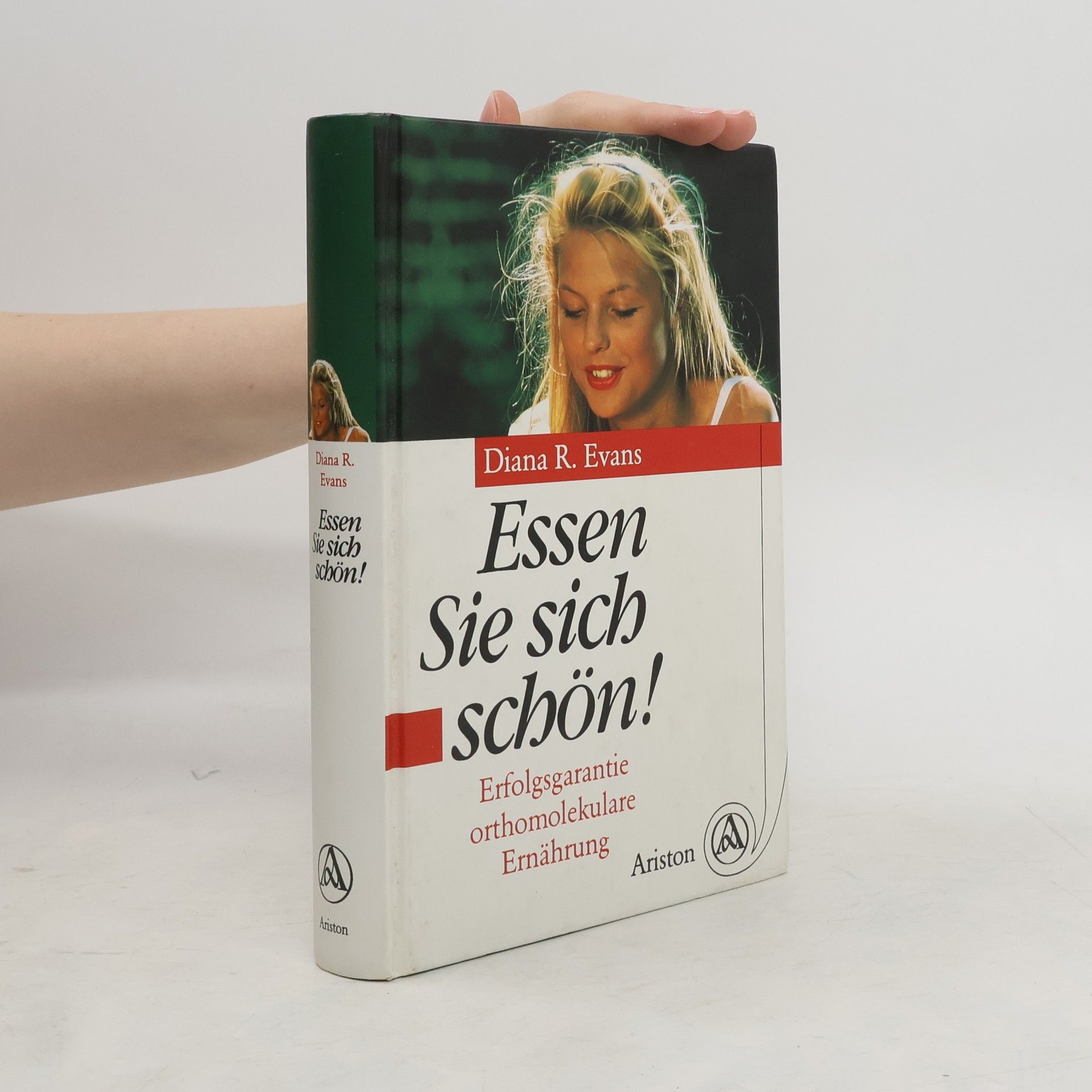Diana R. Evans Essen Sie sich schön!