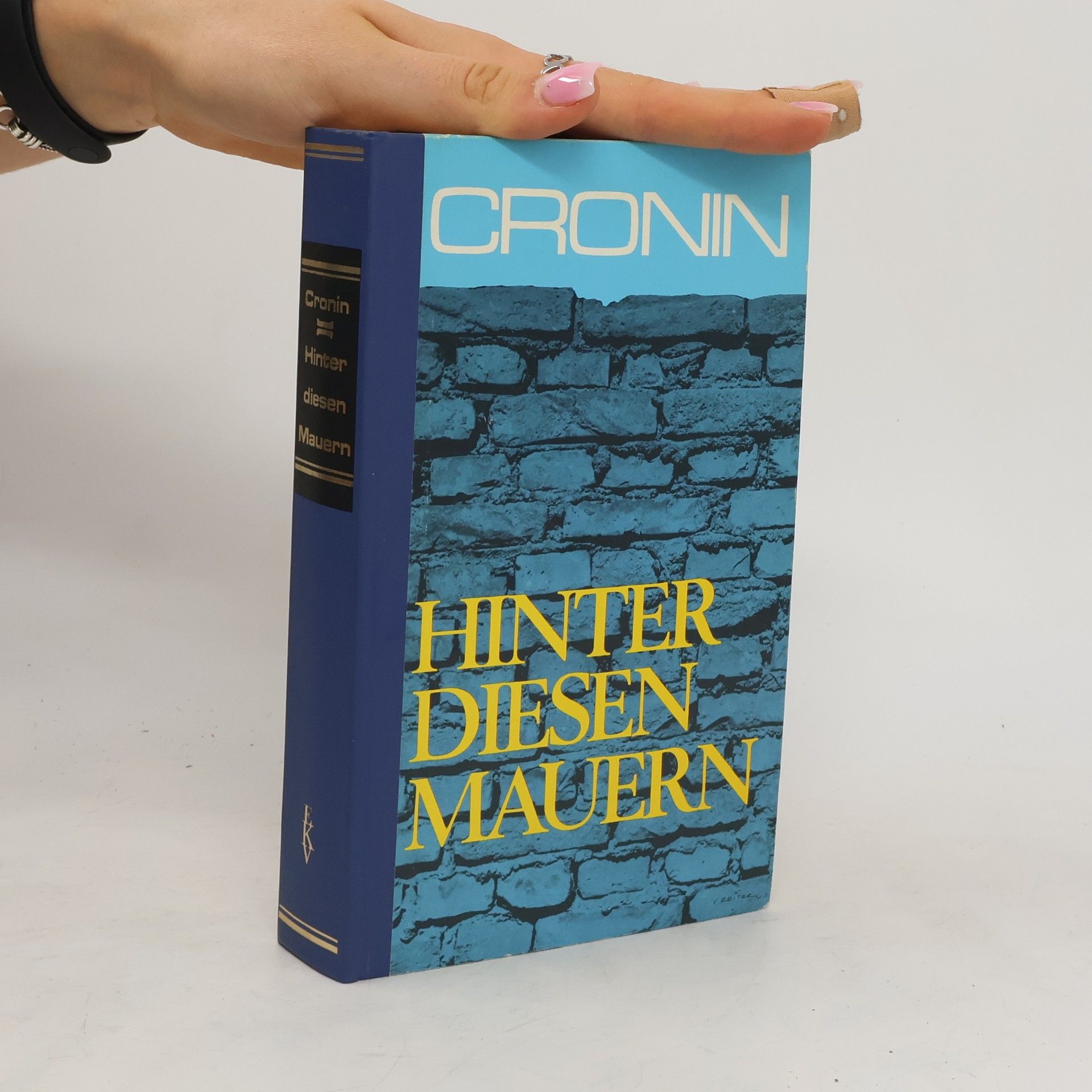 A. J. Cronin Hinter Diesen Mauern