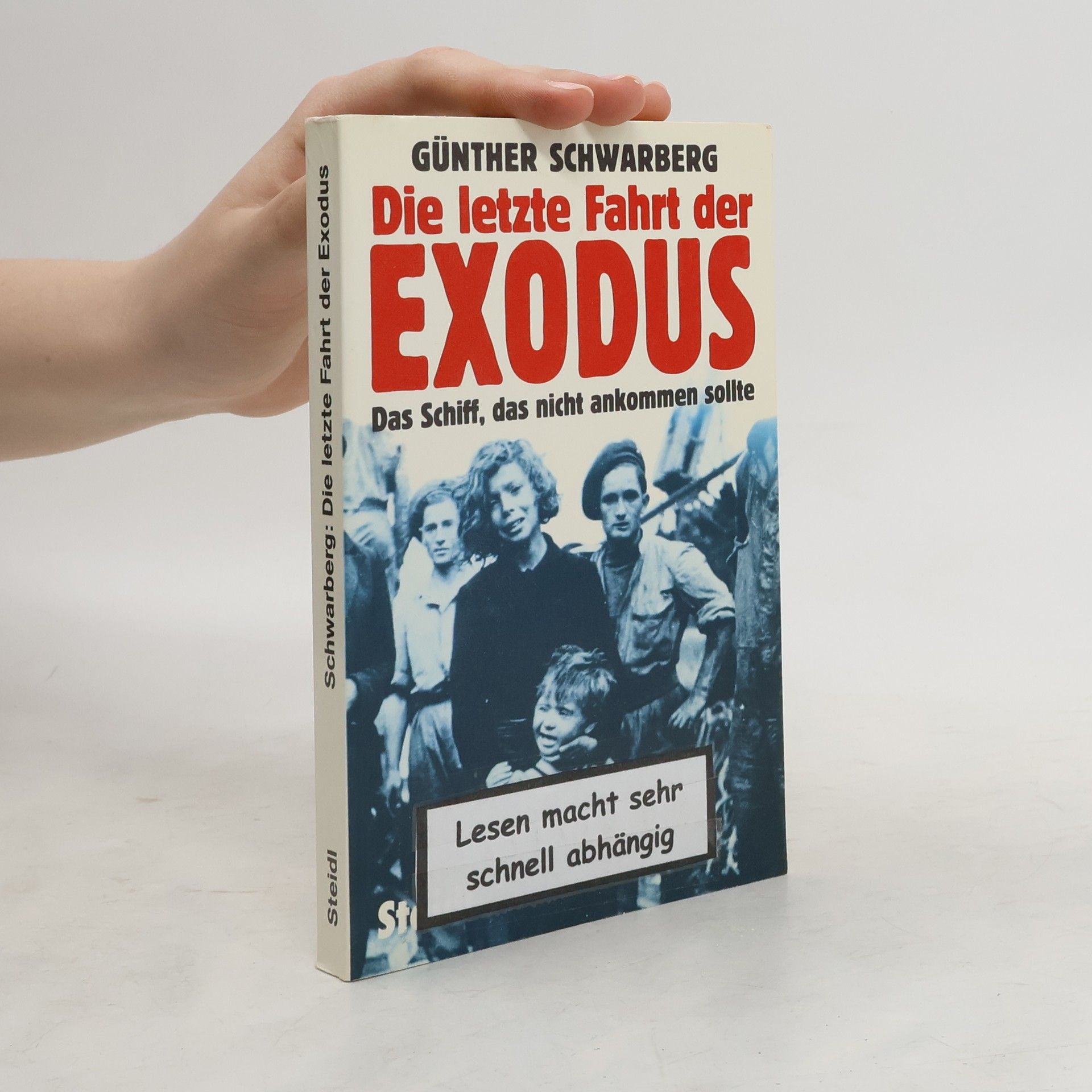 Günther Schwarberg Die letzte Fahrt der Exodus