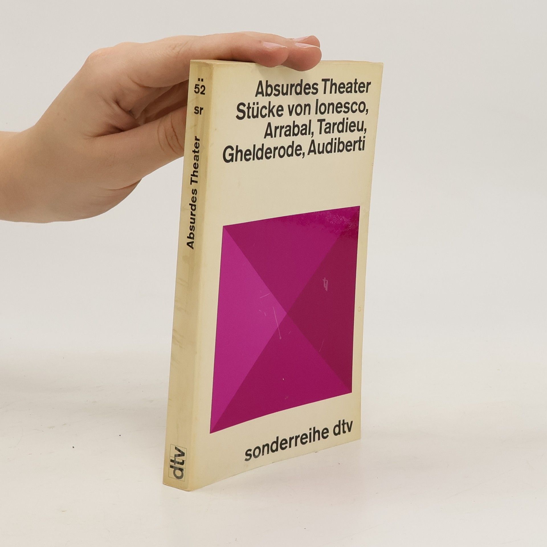 Collective Absurdes Theater stücke von lonesco, Arrabal, Tardieu, Ghelderode, Audiberti