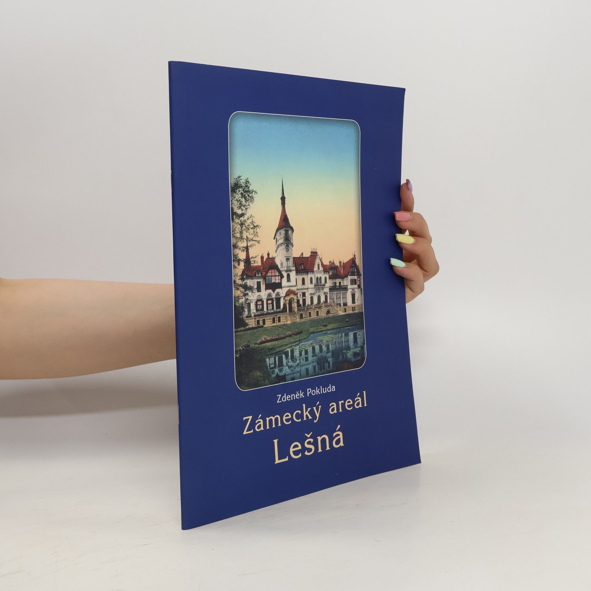 Zdeněk Pokluda Zámecký areál Lešná
