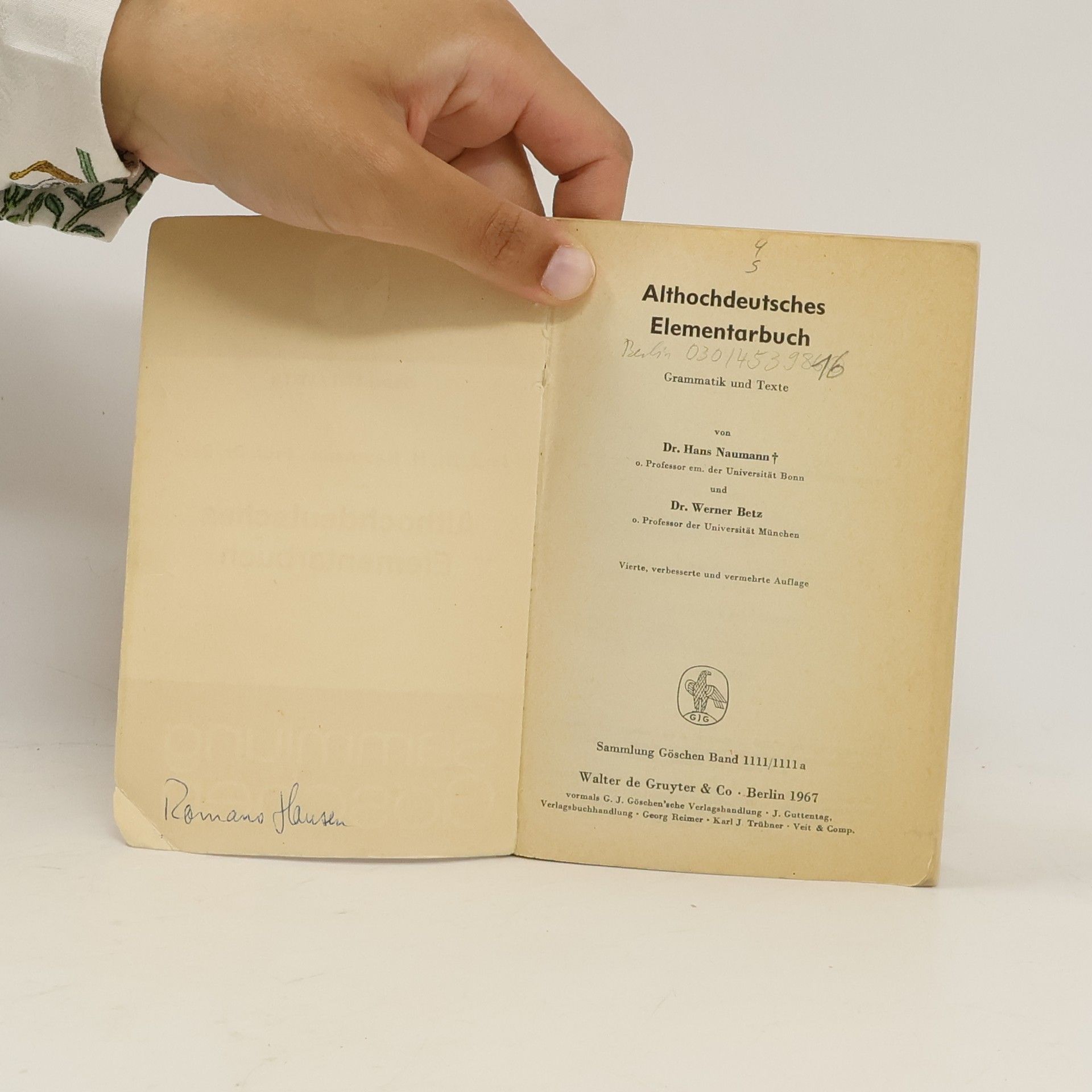 Naumann Hans Althochdeutsches Elementarbuch. Grammatik und Texte