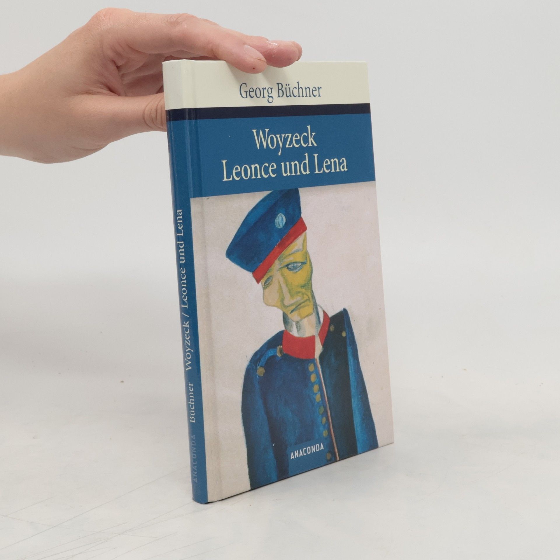 Georg Büchner Woyzeck. Leonce und Lena