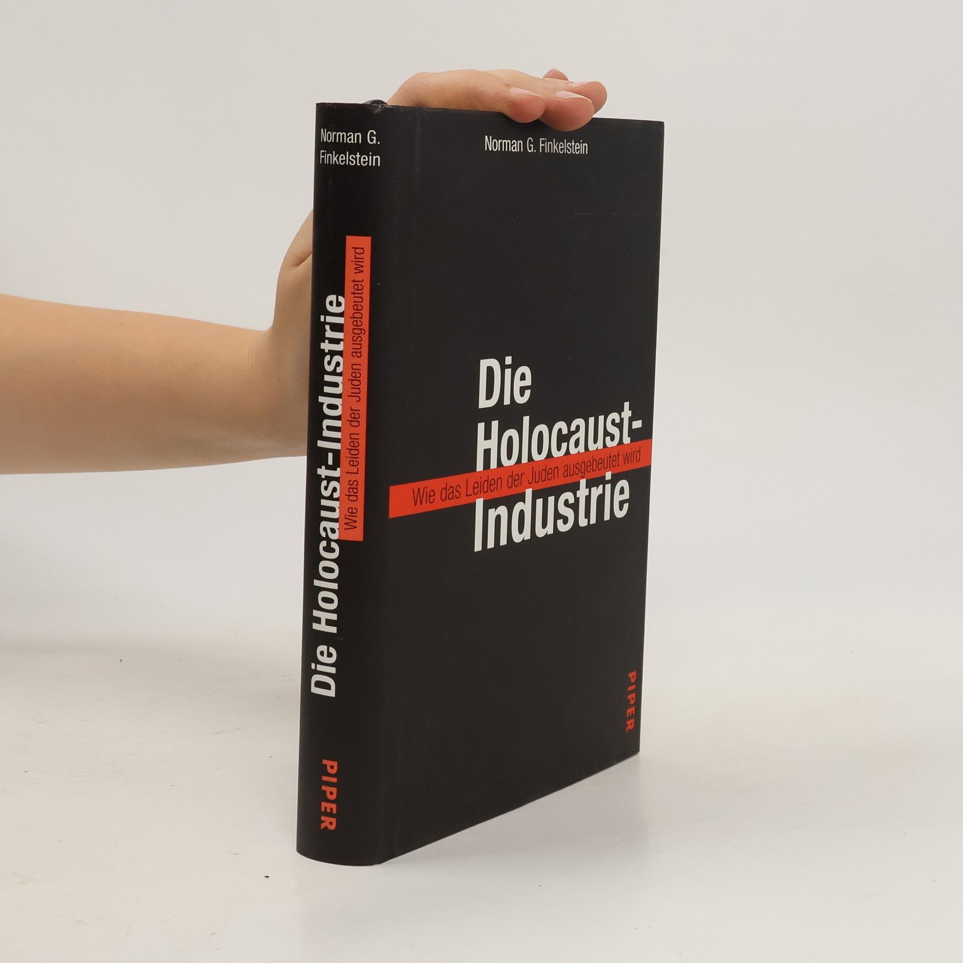 Norman G. Finkelstein Die Holocaust-Industrie