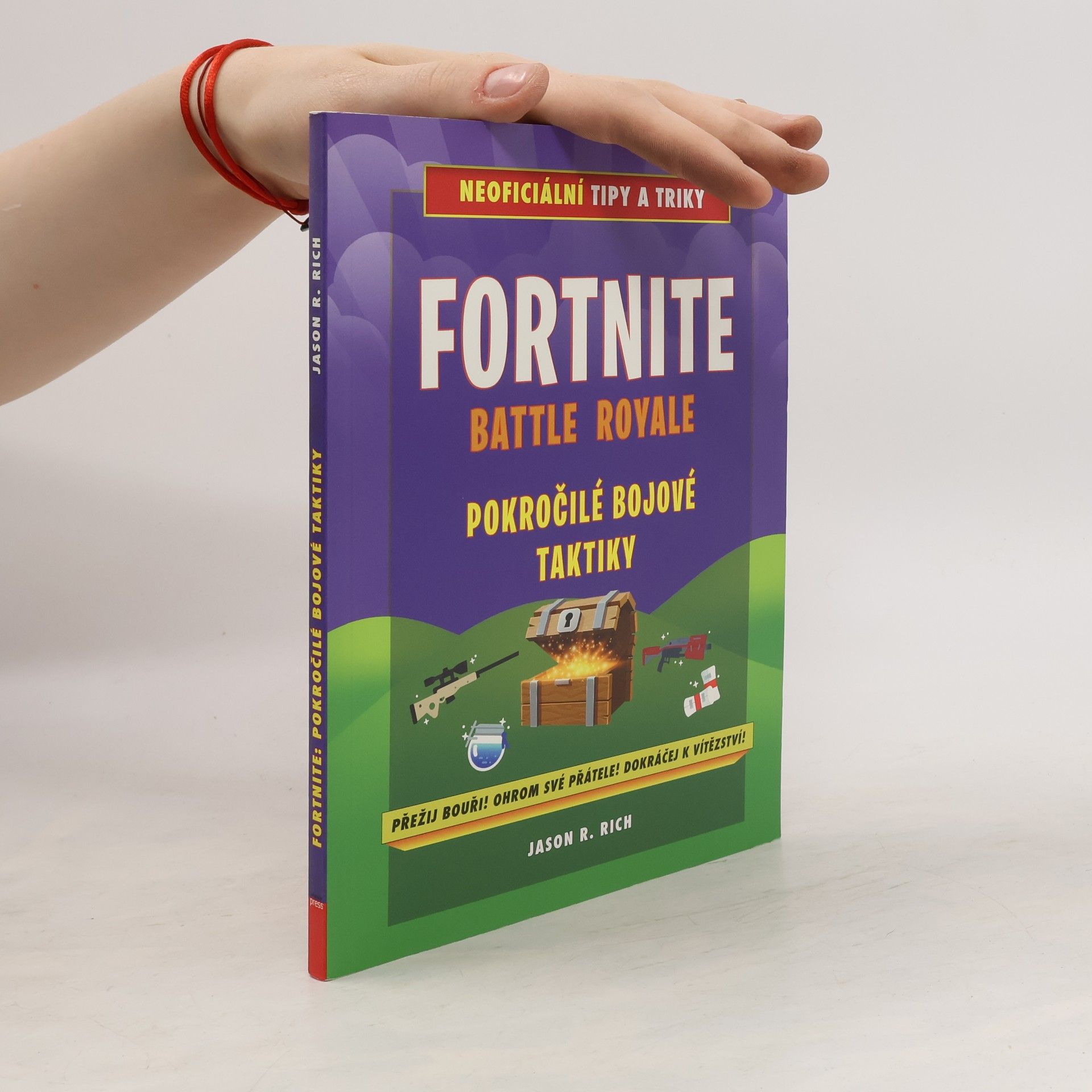 Jason Rich Fortnite Battle Royale: Pokročilé bojové techniky