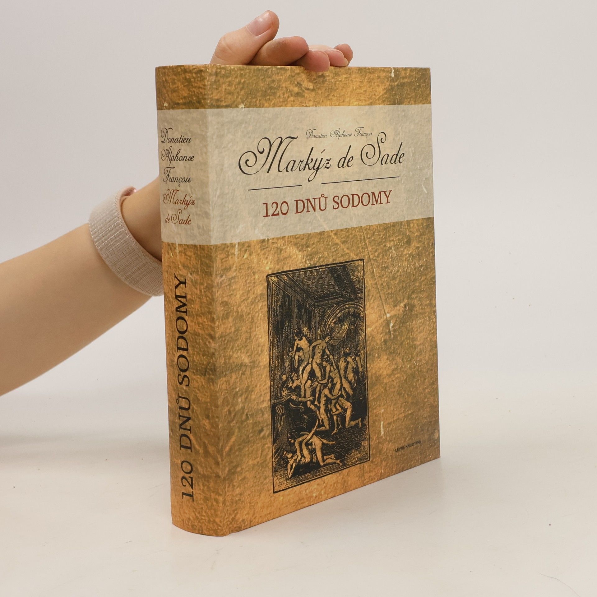 Markýz de Sade 120 dnů Sodomy
