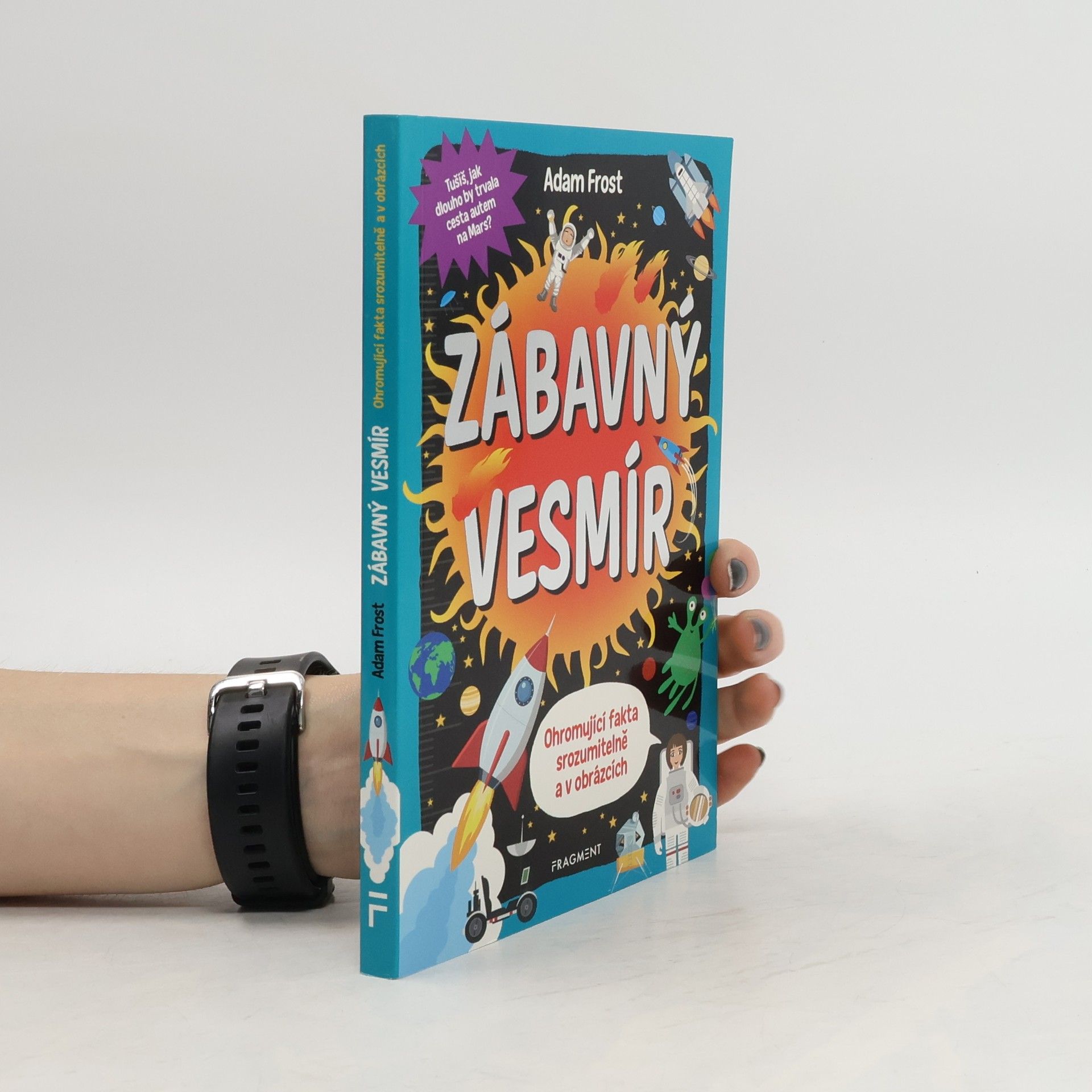 Adam Frost Zábavný vesmír