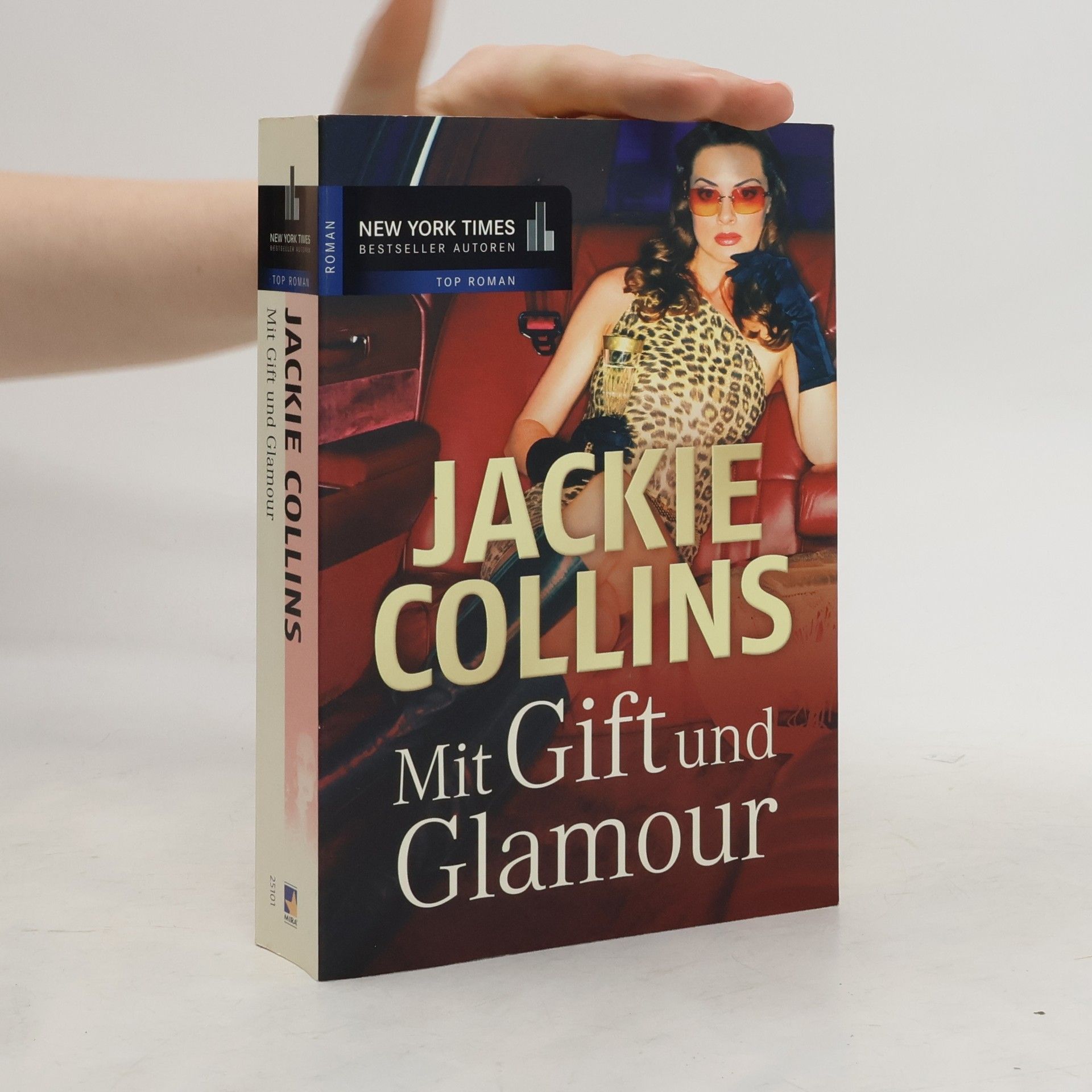 Jackie Collins Mit Gift und Glamour