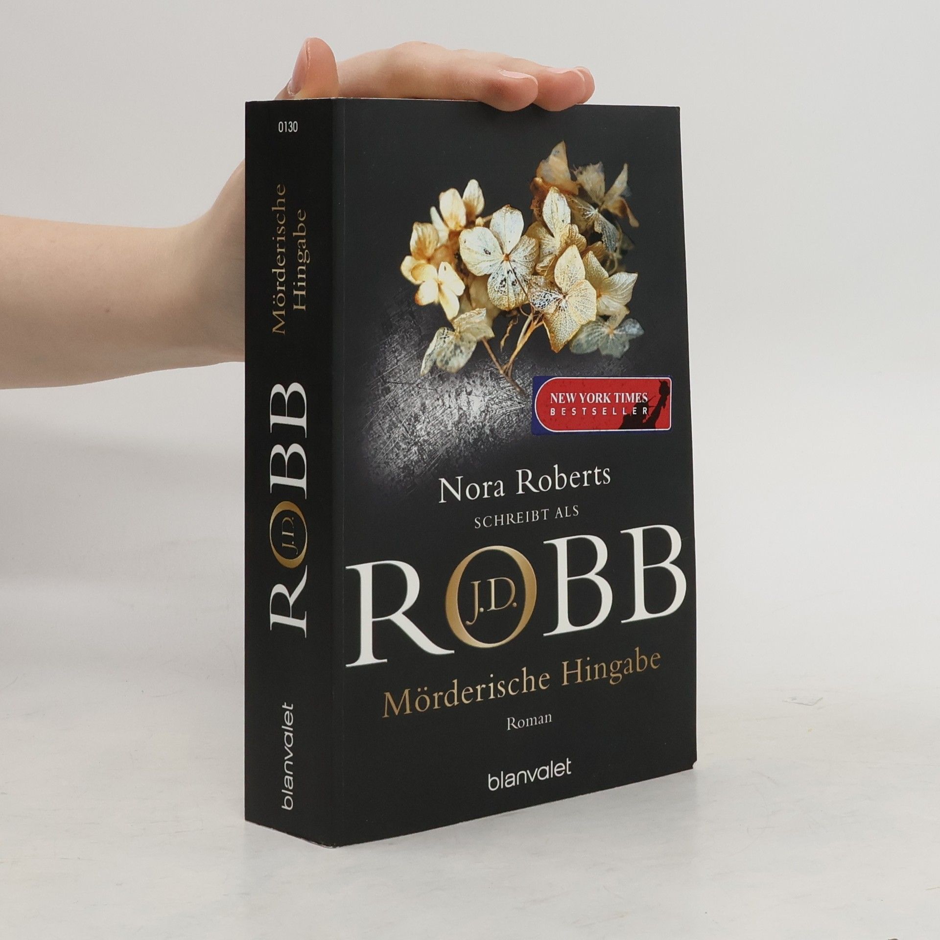 Nora Roberts Mörderische Hingabe