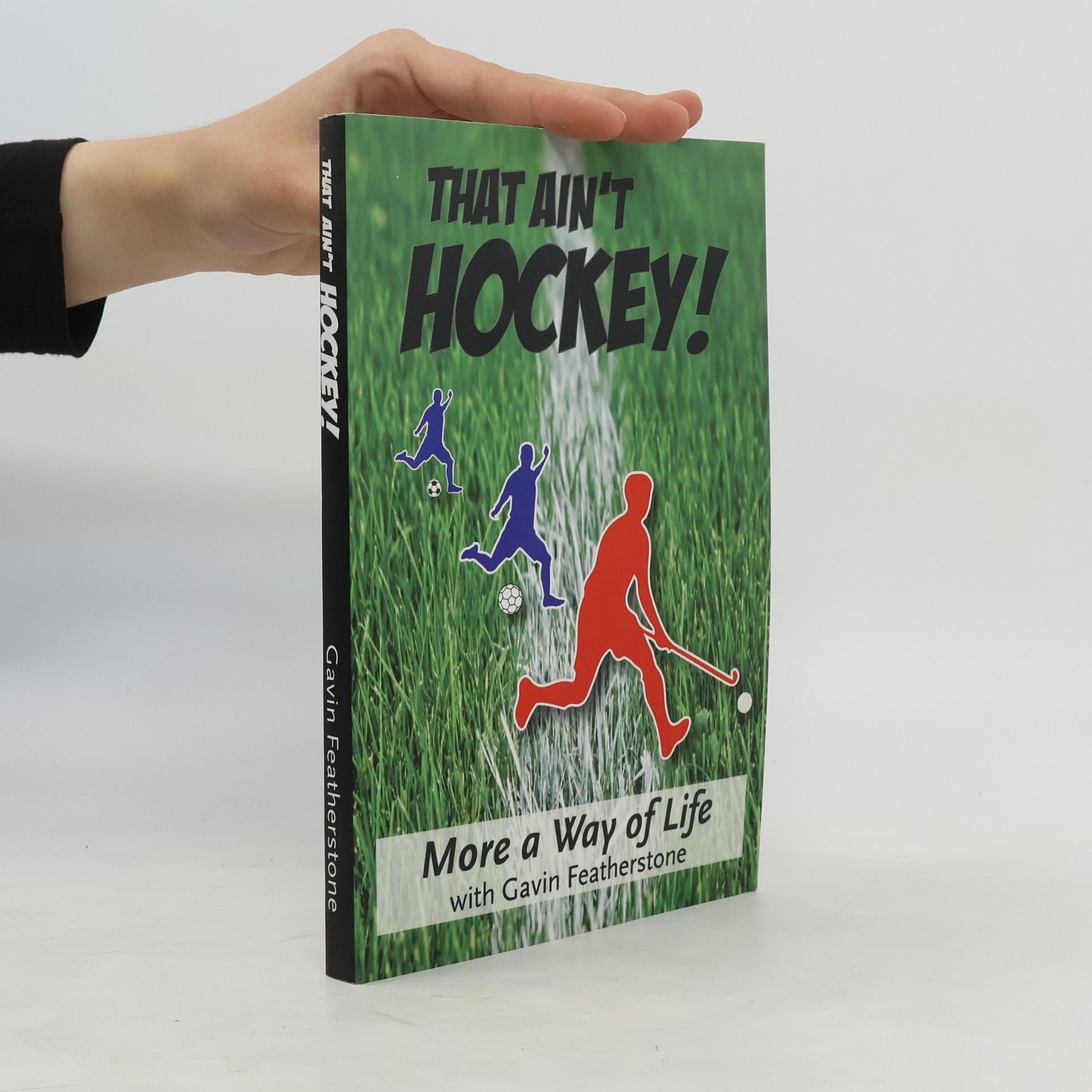 Gavin Featherstone That Ain't Hockey