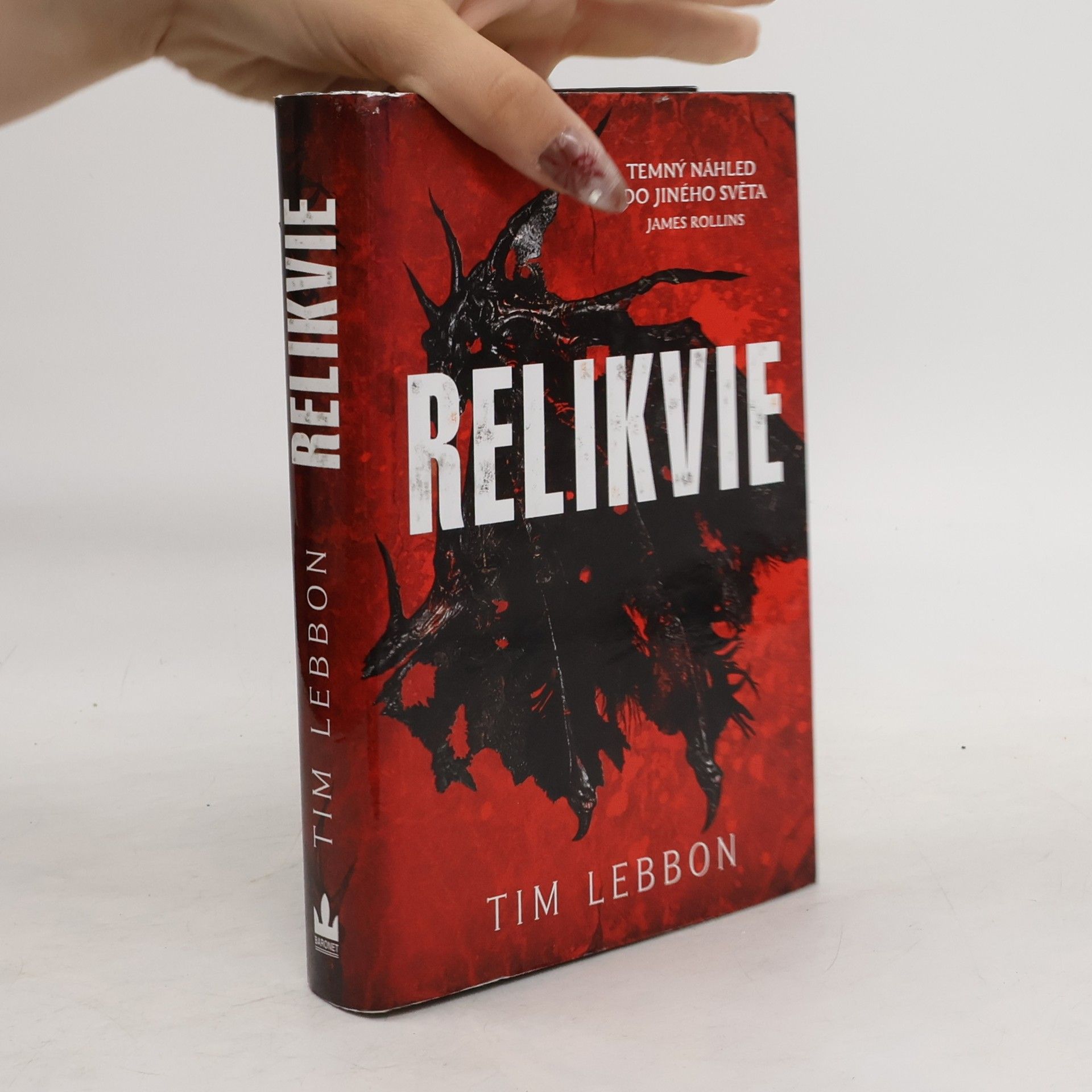 Tim Lebbon Relikvie. 1, Relikvie