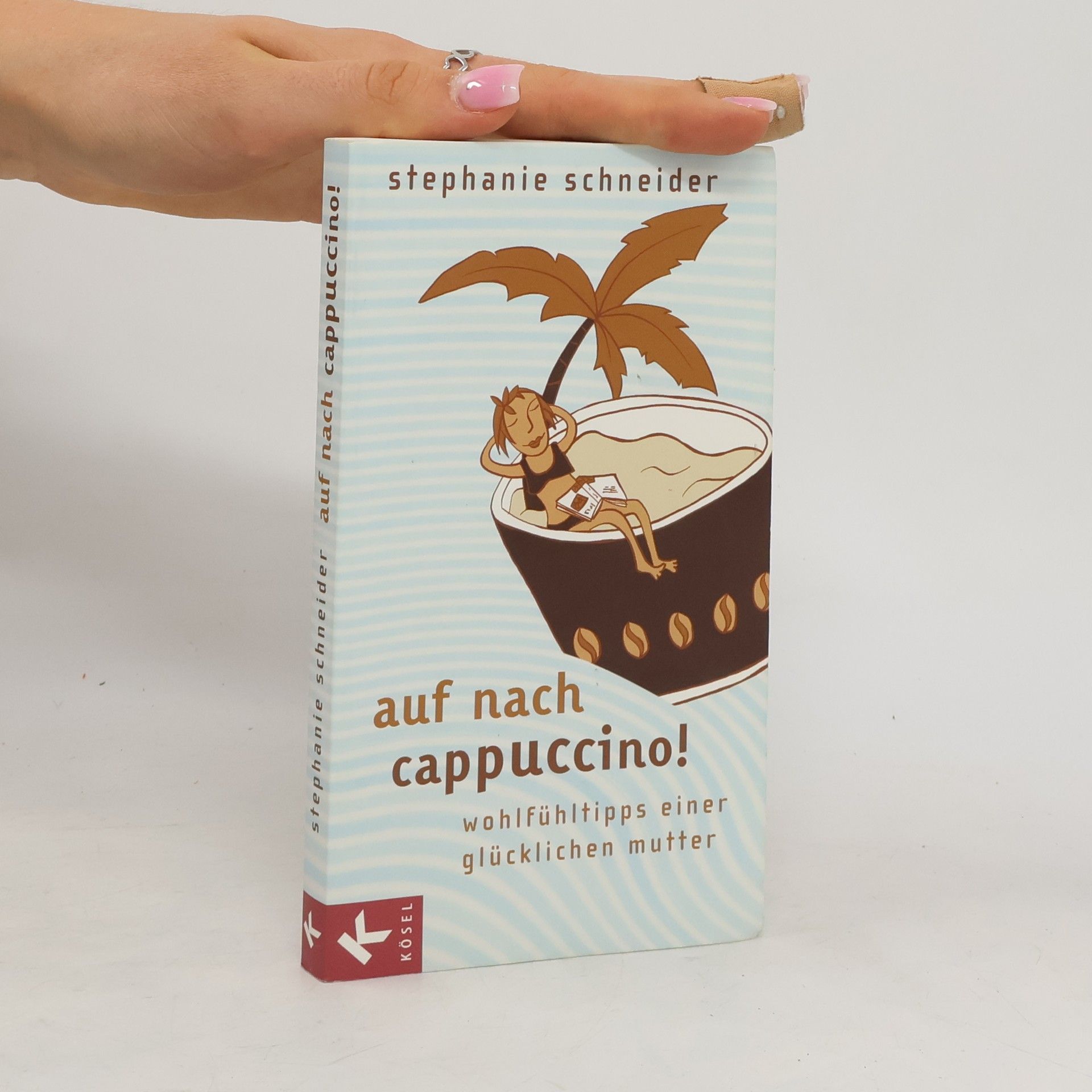 Stephanie Schneider Auf nach Cappuccino!
