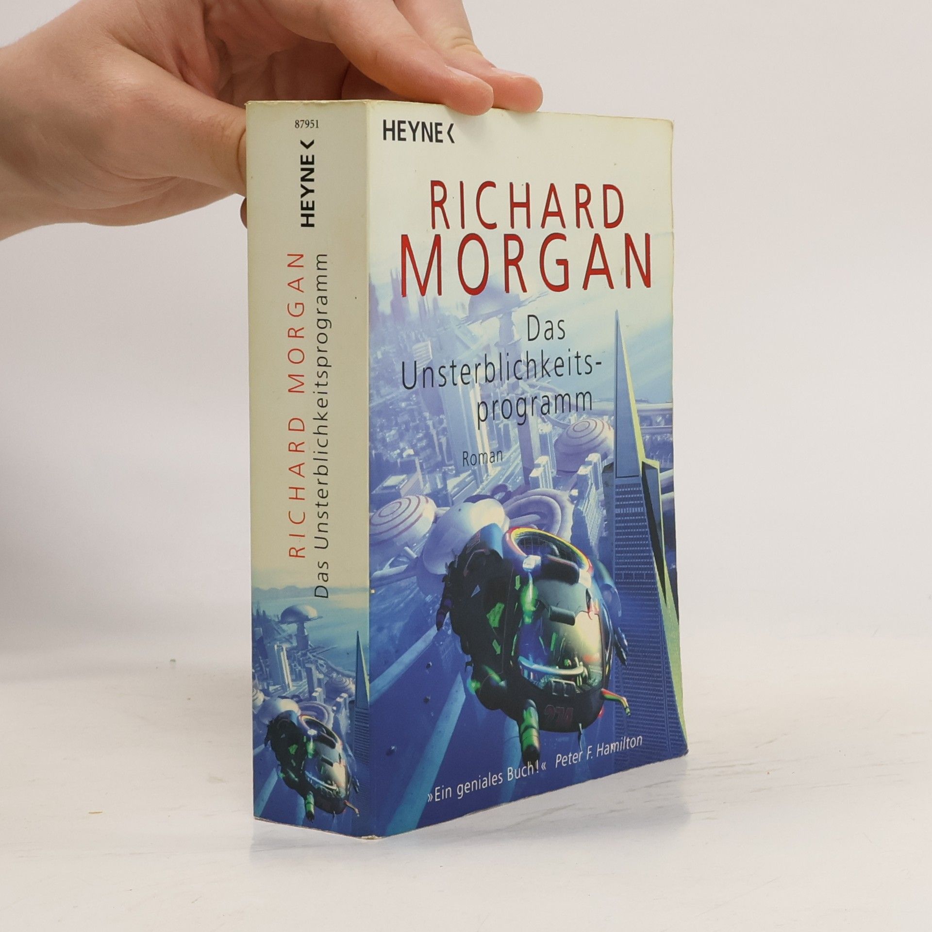 Richard Morgan Das Unsterblichkeitsprogramm