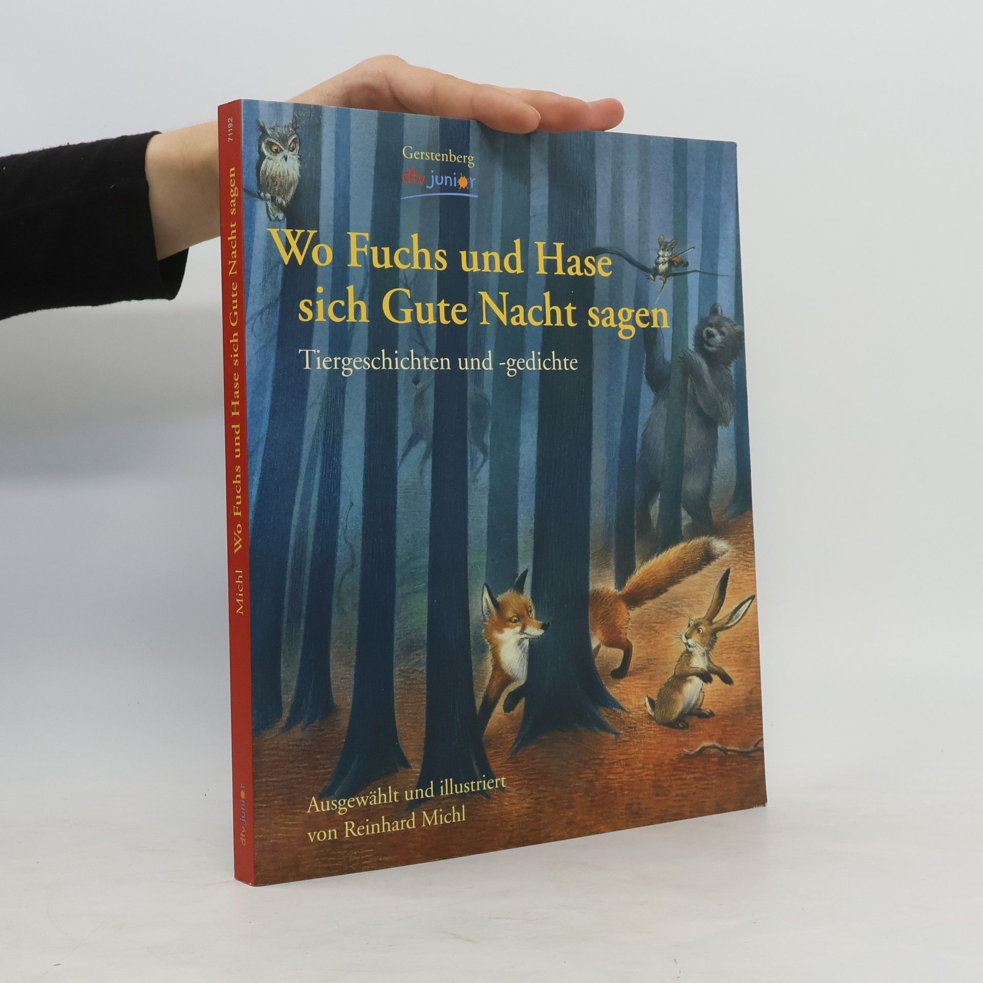 Reinhard Michl Wo Fuchs und Hase sich Gute Nacht sagen