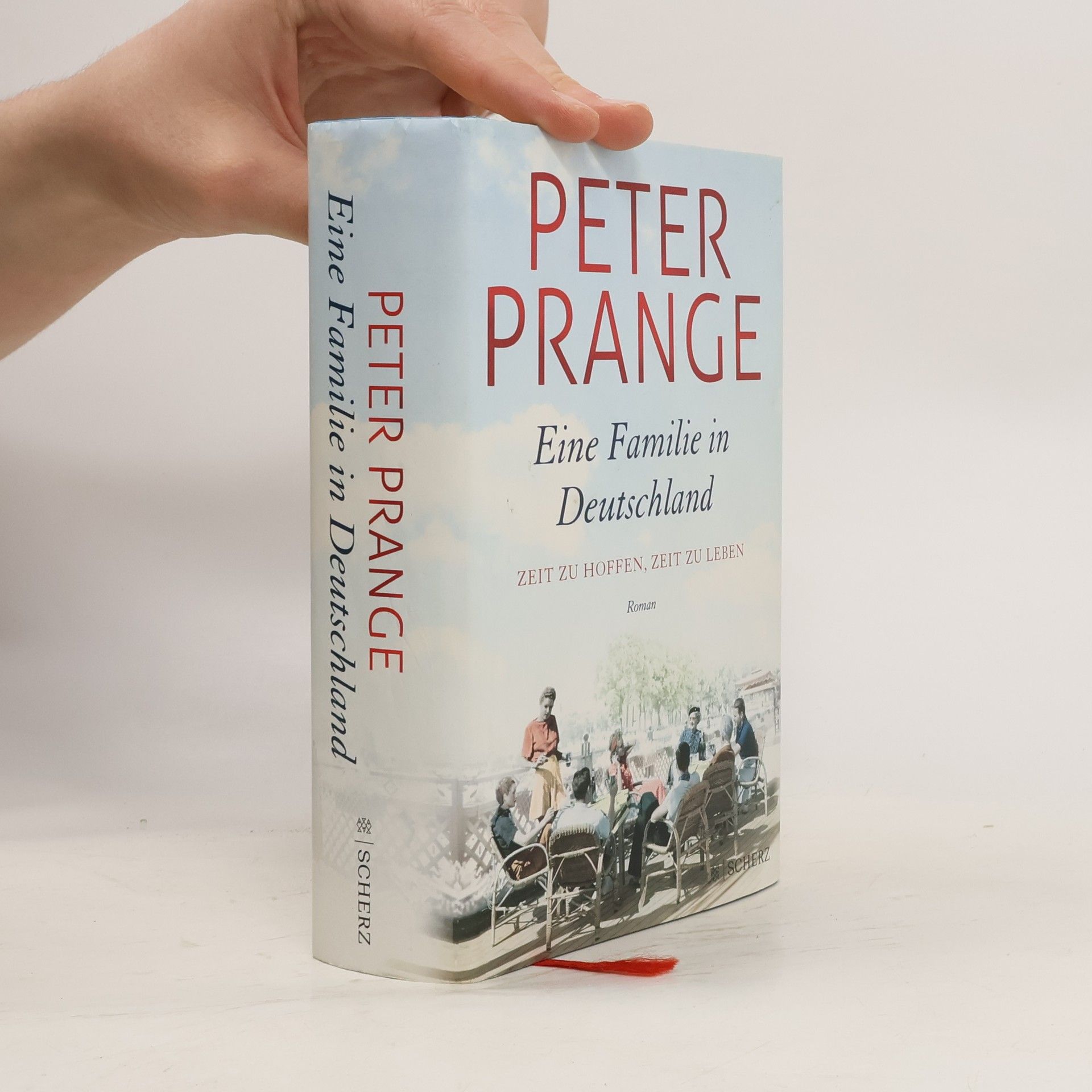 Peter Prange Zeit zu hoffen, Zeit zu leben