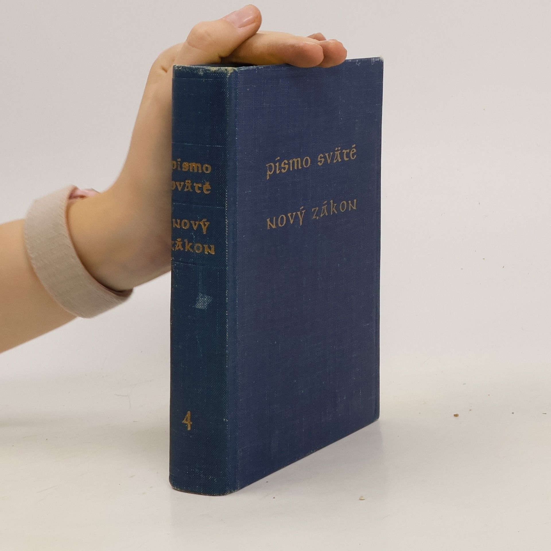 Various authors Písmo sväté. Nový zákon. Svazek IV
