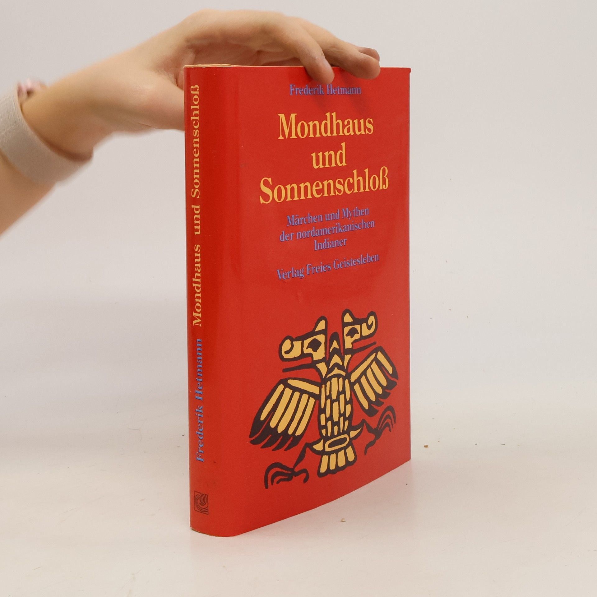 Frederik Hetmann Mondhaus und Sonnenschloss