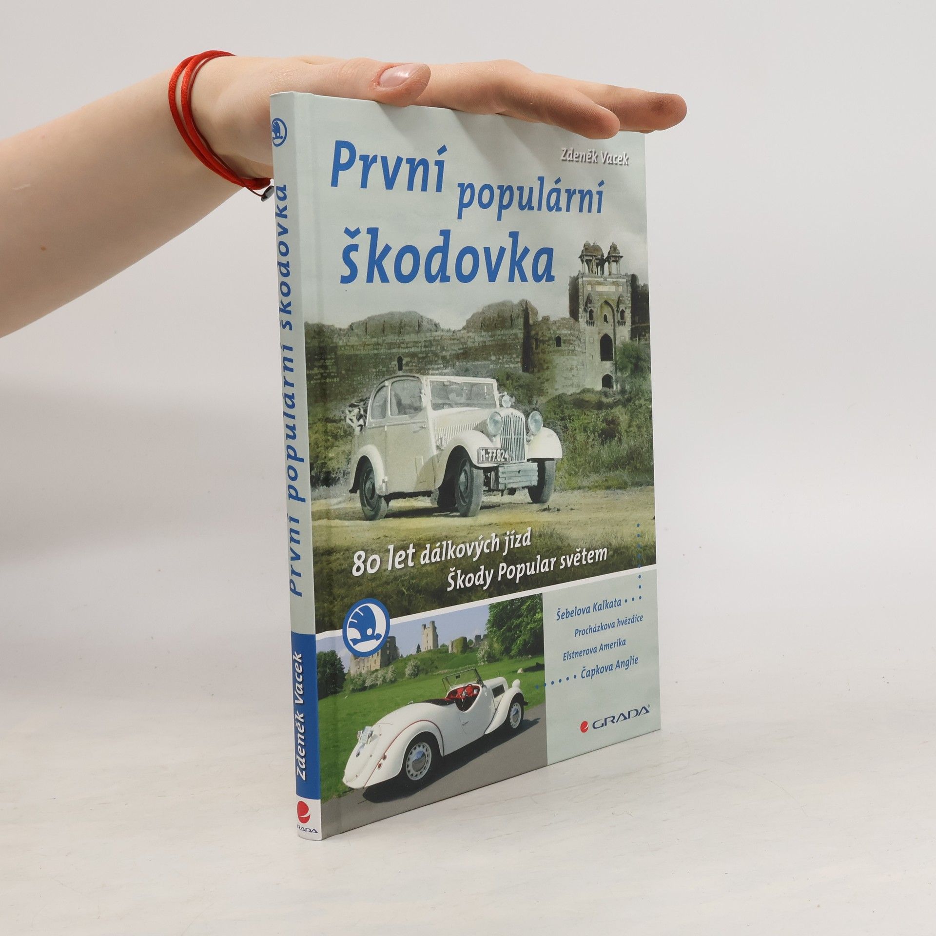 Zdeněk Vacek První populární škodovka