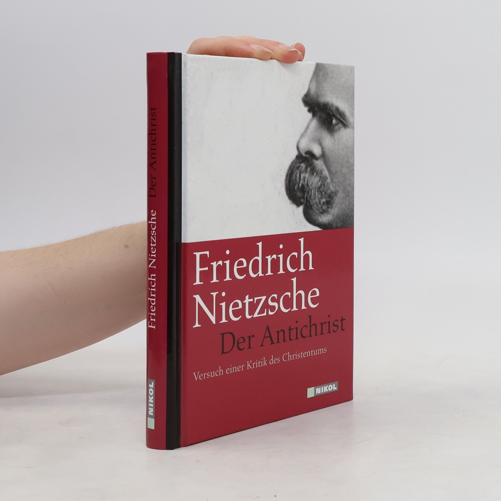 Friedrich Wilhelm Nietzsche Der Antichrist