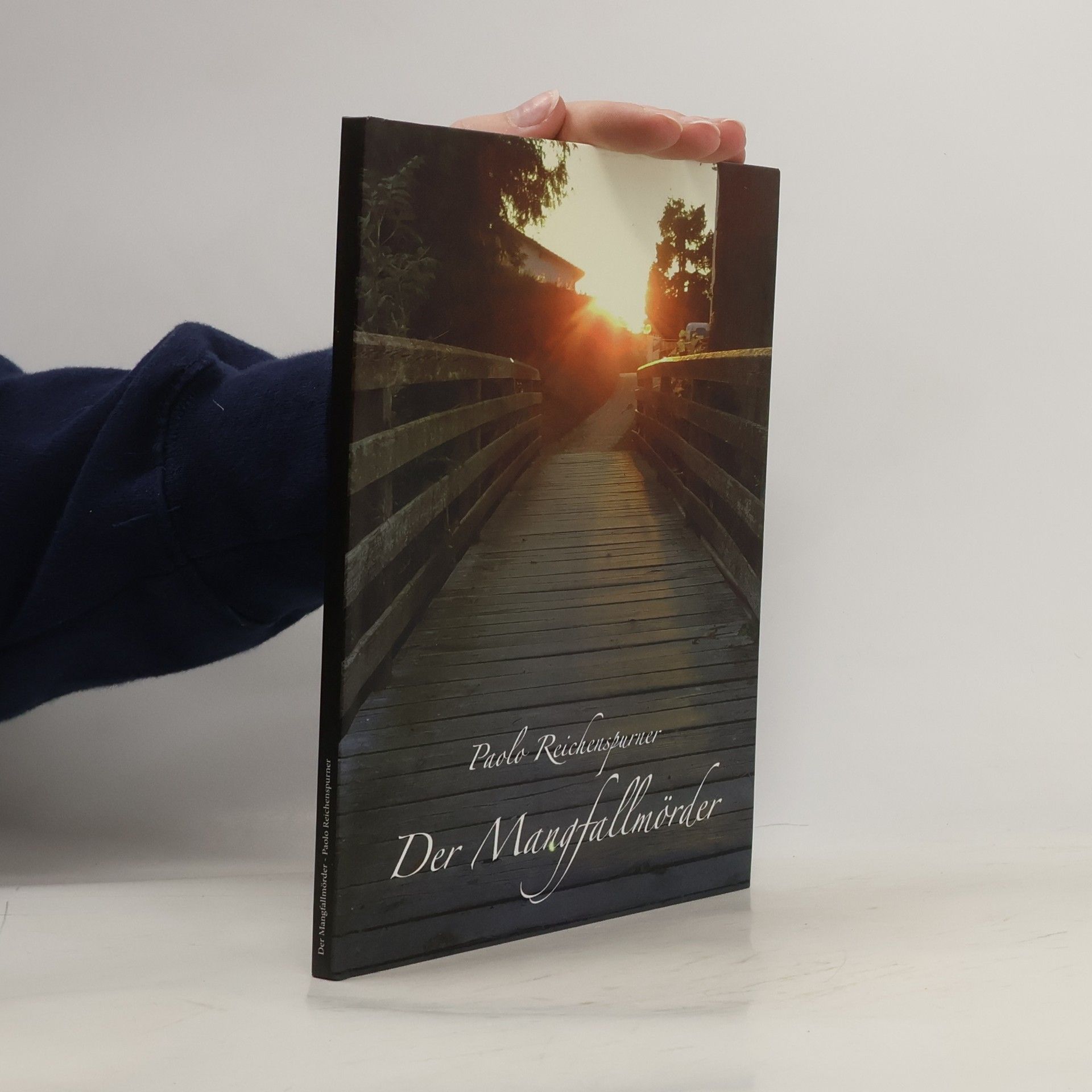 Paolo Reichenspurner Der Mangfallmörder