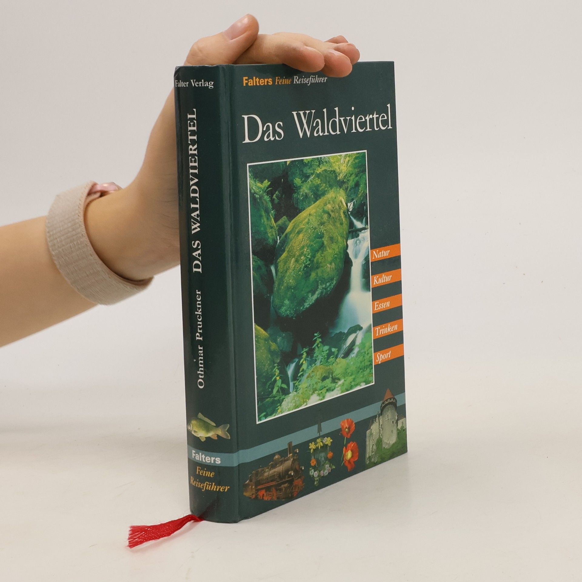 Othmar Pruckner Das Waldviertel