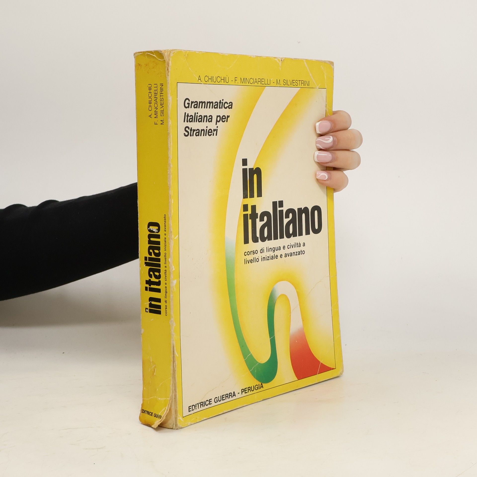 Angelo Chiuchiù In italiano : grammatica Italiana per stranieri