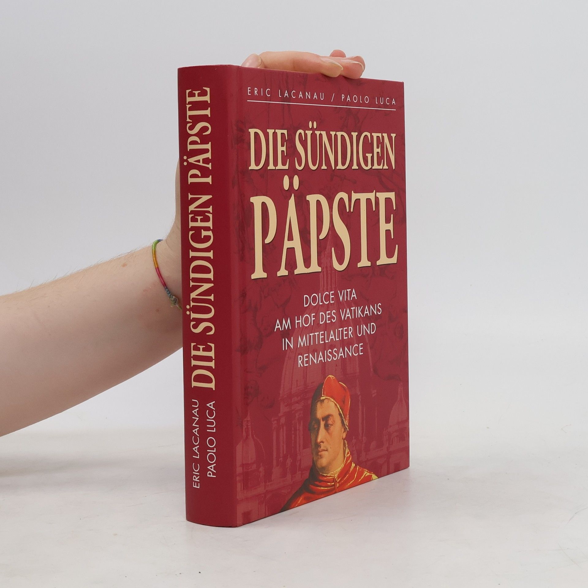 Eric Lacanau Die sündigen Päpste