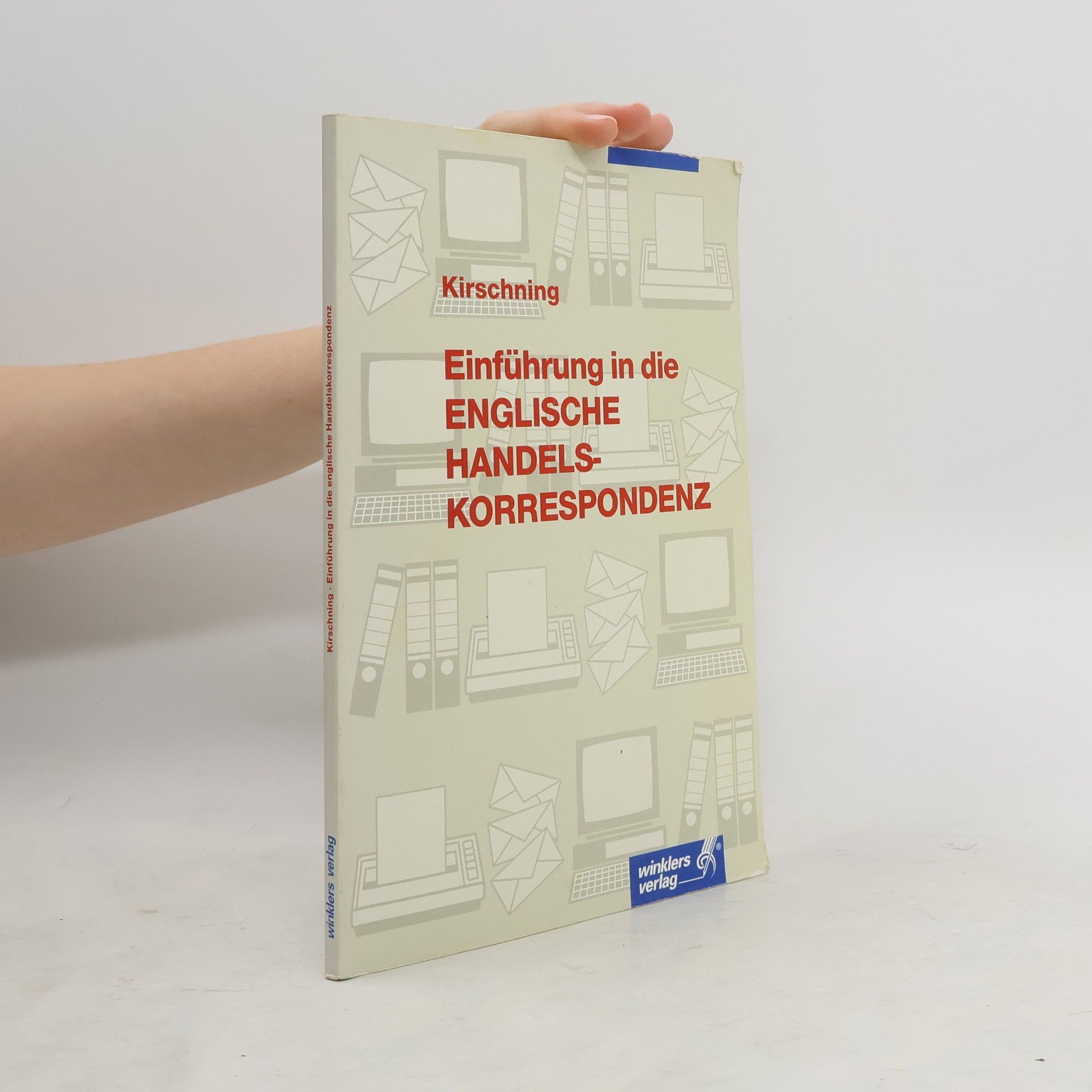 kolektiv Einführung in die englische Handelskorrespondenz