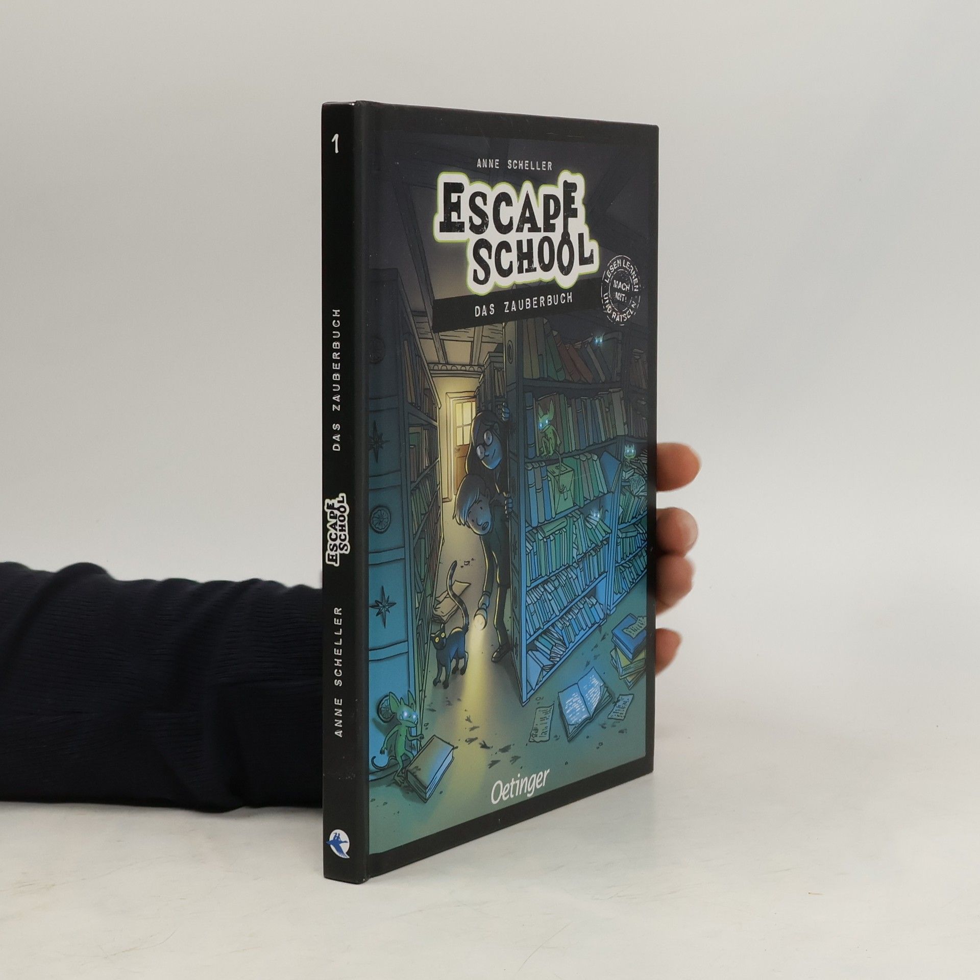 Anne Scheller Escape School. Das Zauberbuch