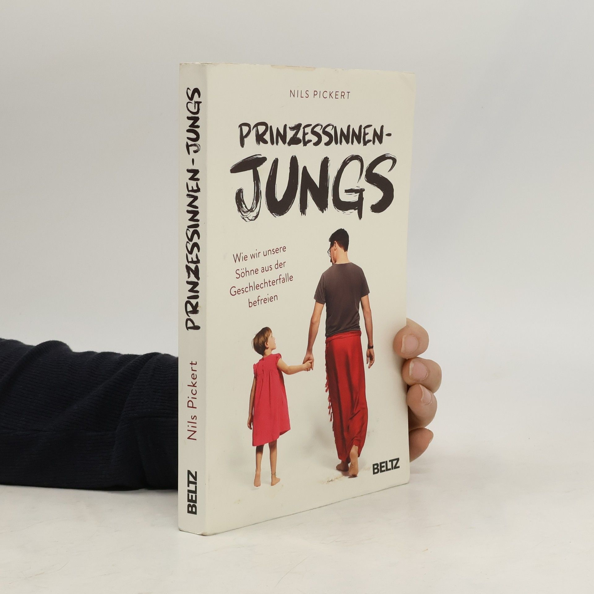 Nils Pickert Prinzessinnenjungs. Wie wir unsere Söhne aus der Geschlechterfalle befreien
