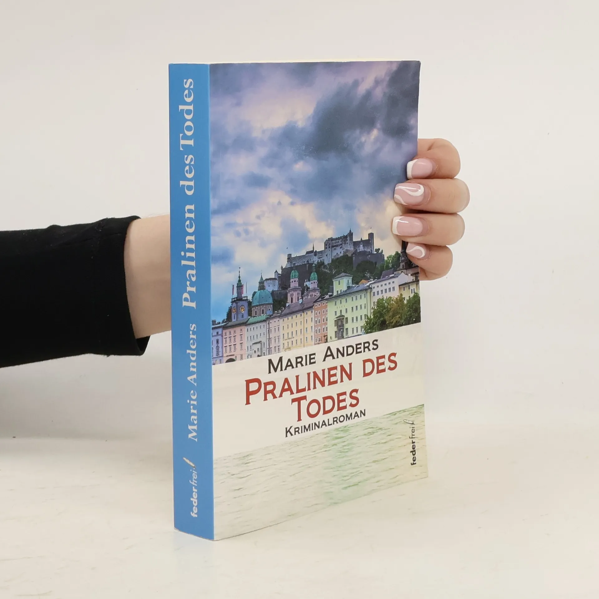 Pralinen des Todes | Book | Marie Anders | DE