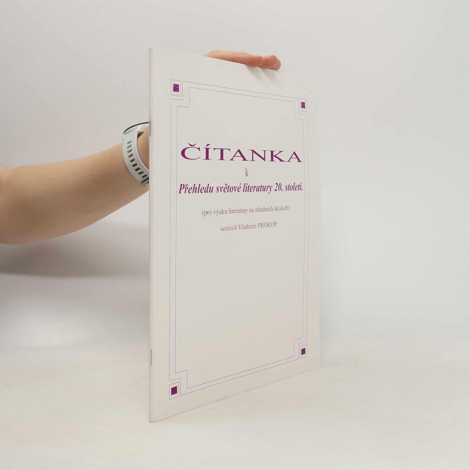 Vladimír Prokop Čítanka k přehledu světové literatury 20. století