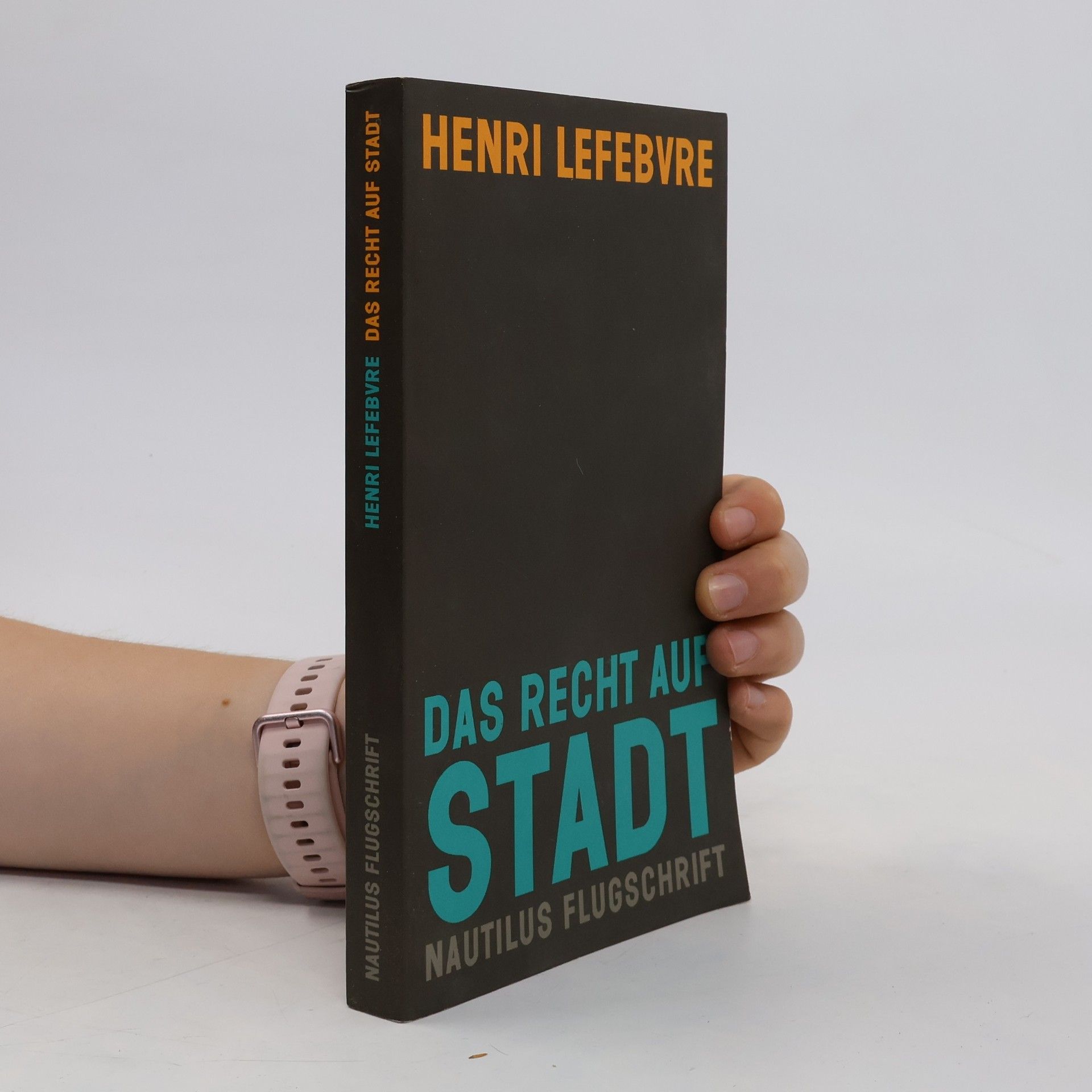 Henri Lefebvre Das Recht auf Stadt