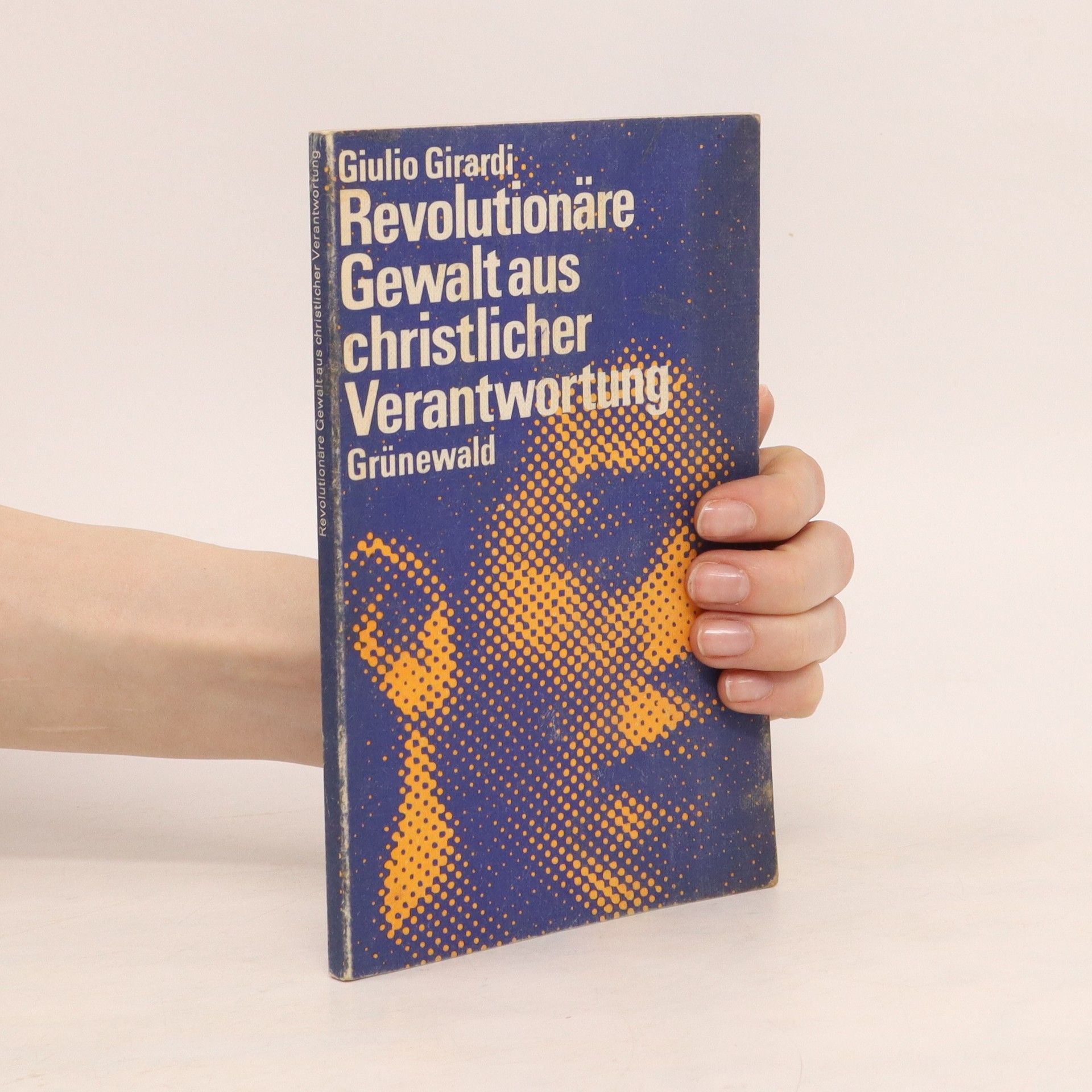 Giulio Girardi Revolutionäre Gewalt aus christlicher Verantwortung