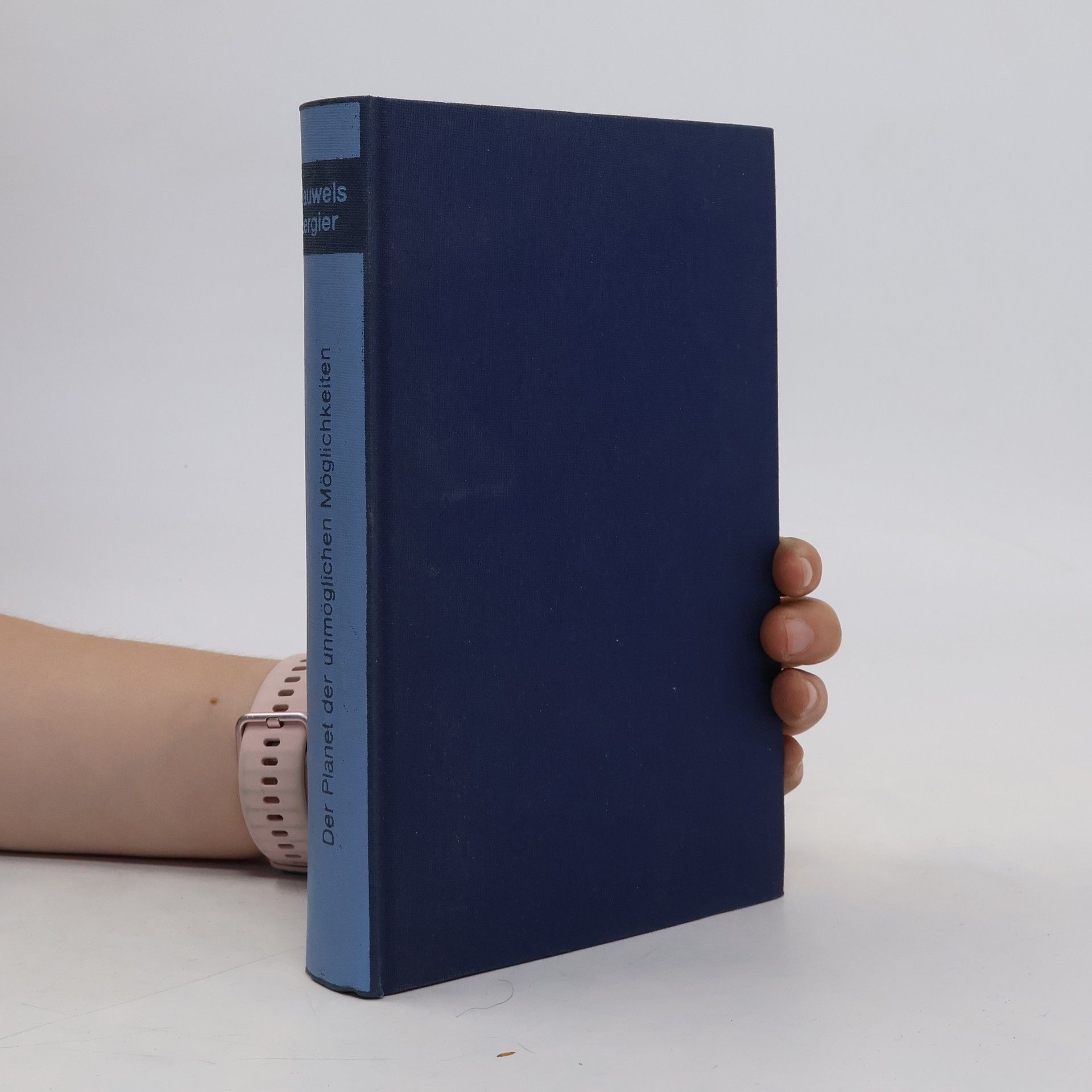 Jacques Bergier Der Planet der unmöglichen Möglichkeiten