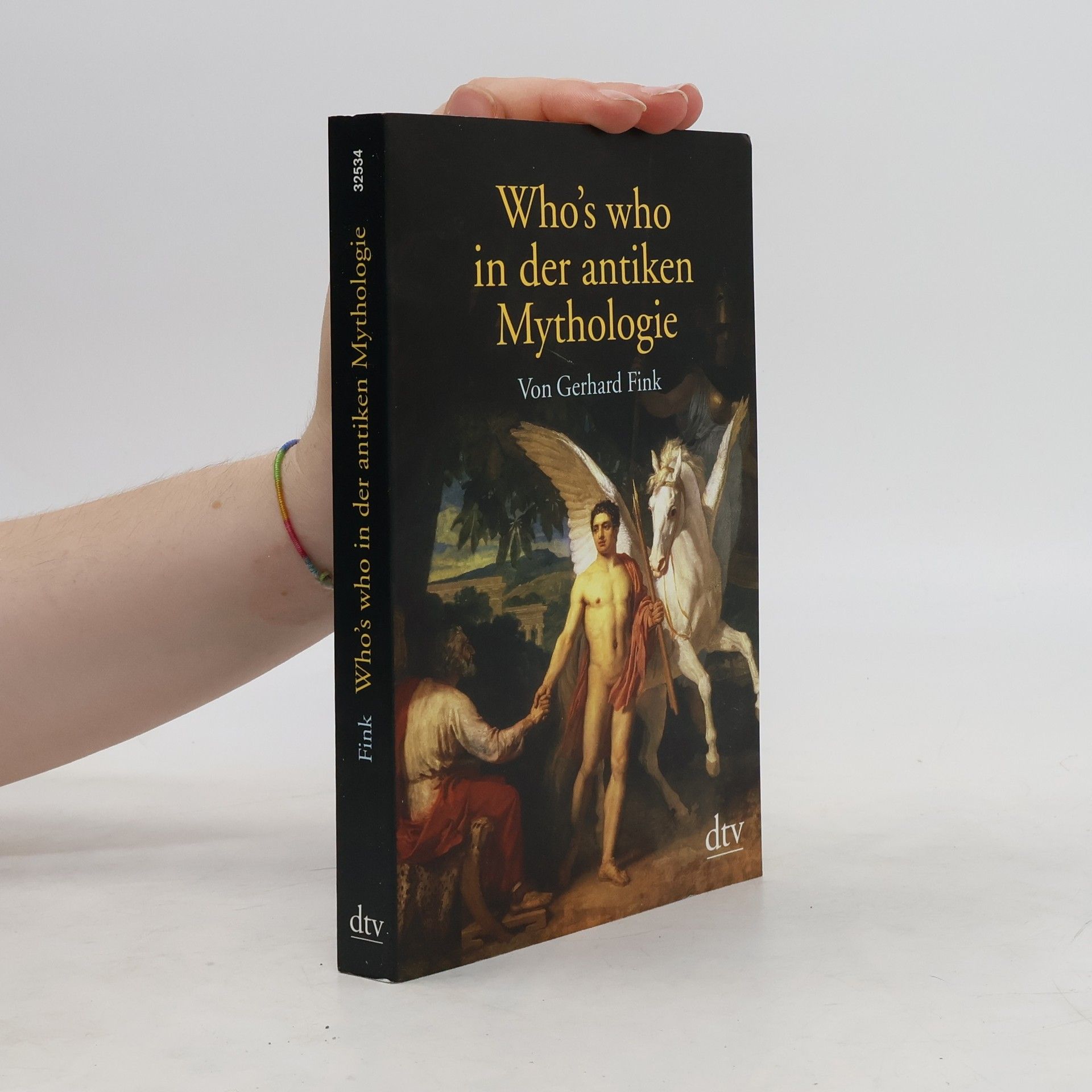 Fink Gerhard Who's who in der antiken Mythologie