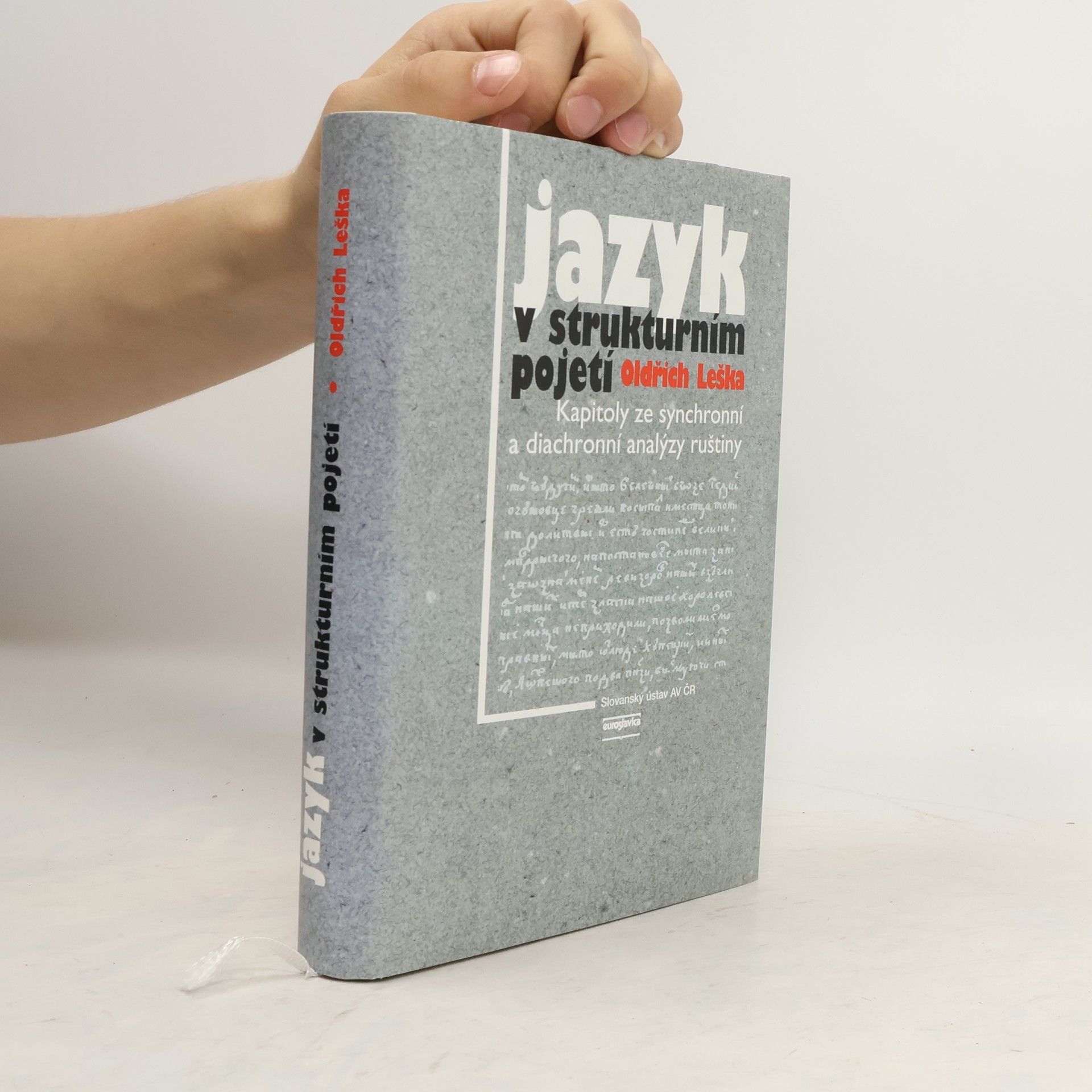 Oldřich Leška Jazyk v strukturním pojetí