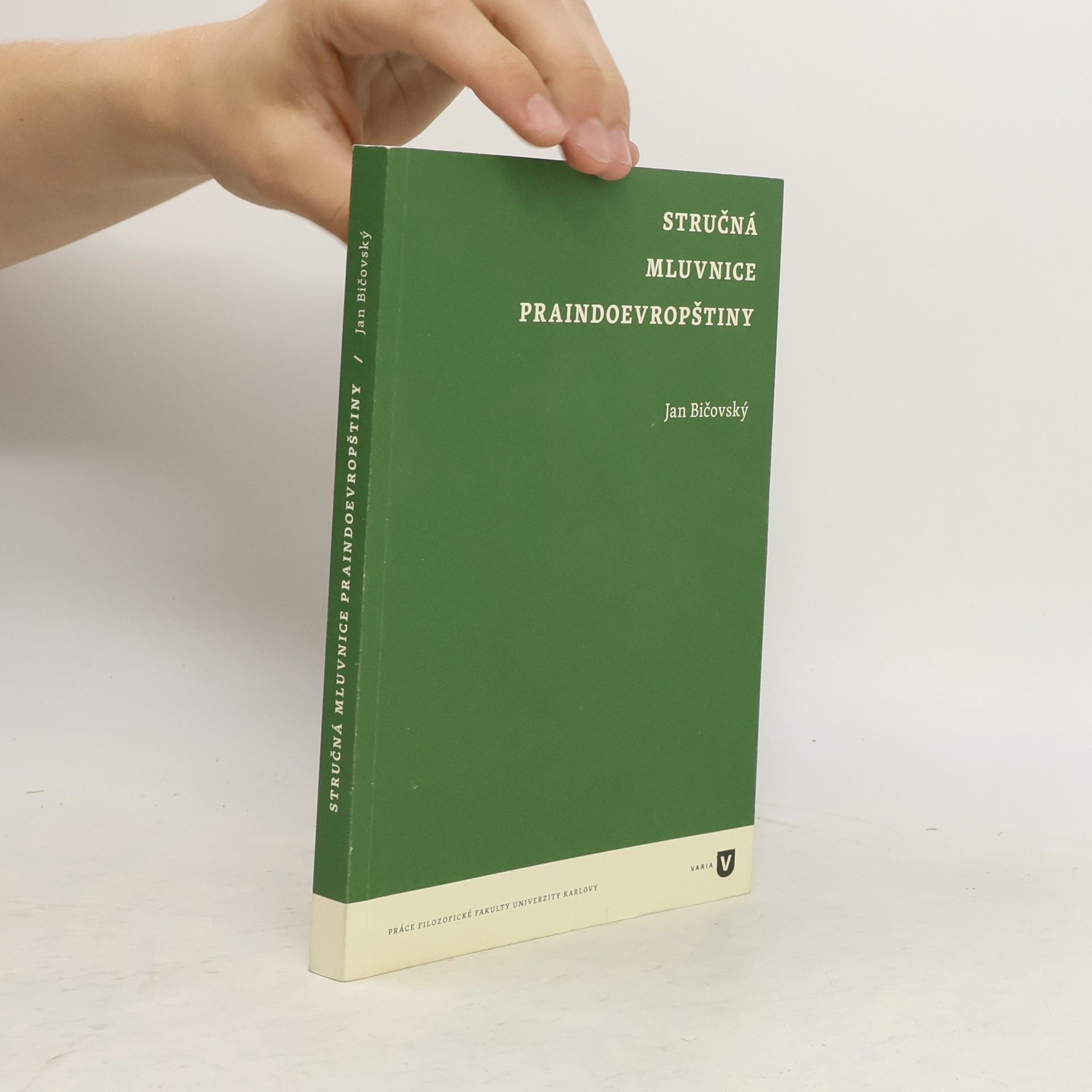 Jan Bičovský Stručná mluvnice Praindoevropštiny
