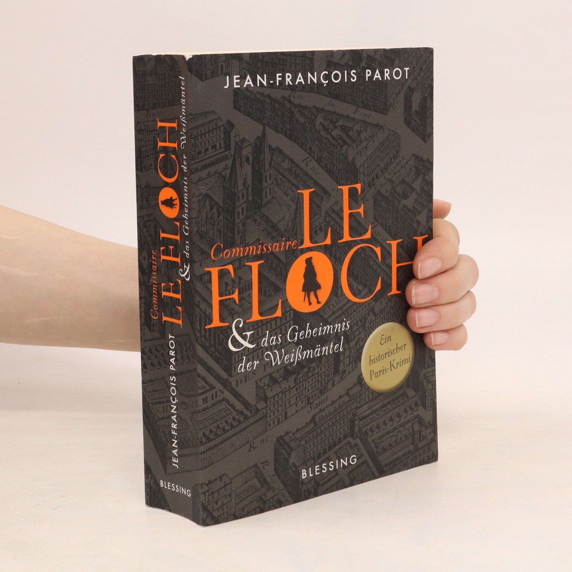 Jean-François Parot Commissaire Le Floch und das Geheimnis der Weißmäntel