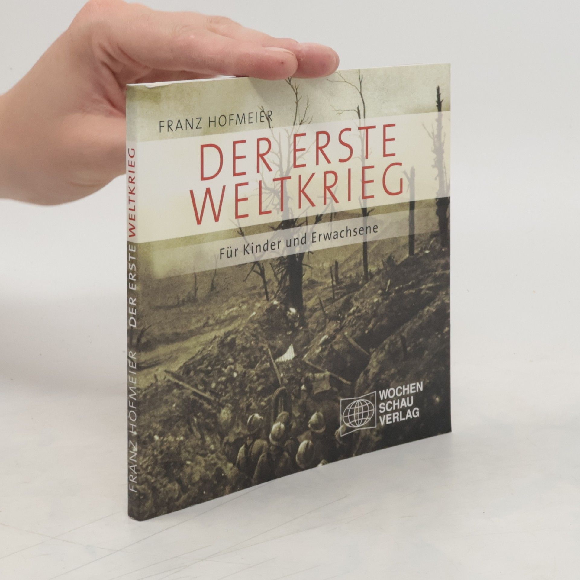 Franz Hofmeier Der Erste Weltkrieg