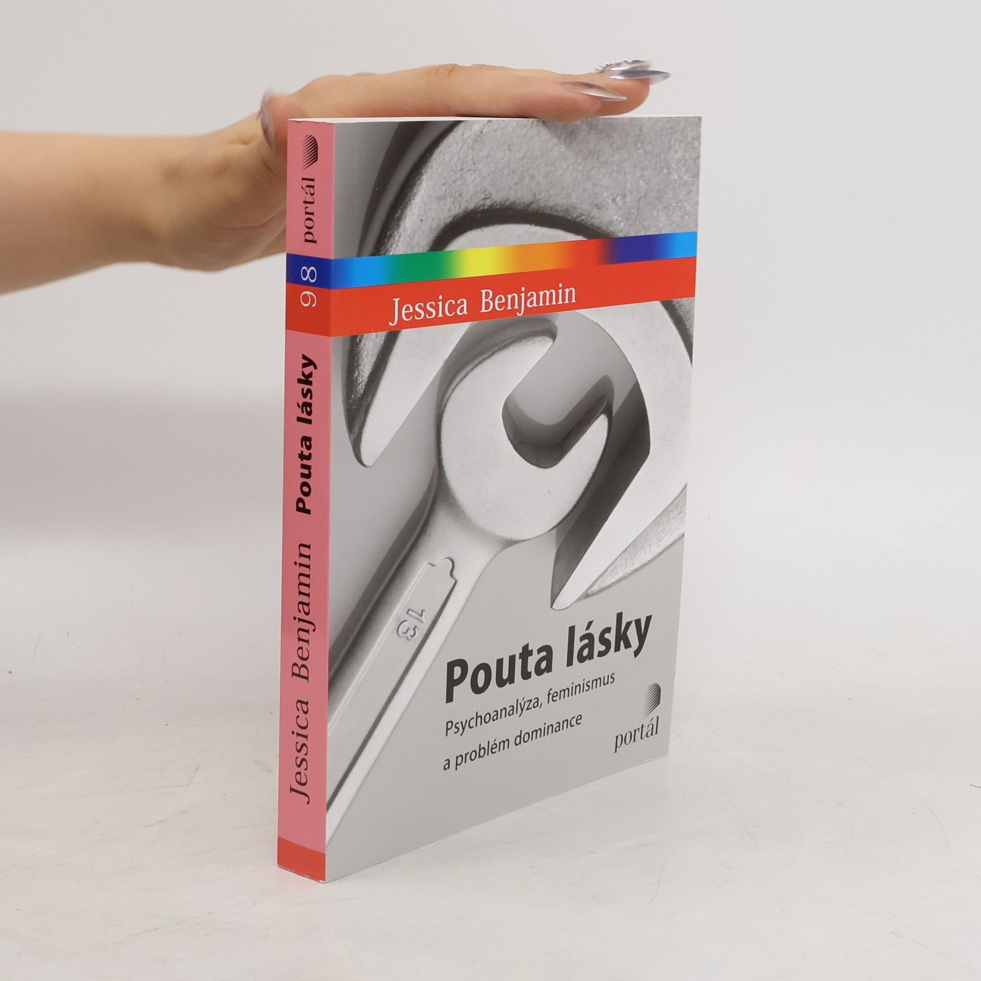 Jessica Benjamin Pouta lásky – Psychoanalýza, feminismus a problém dominance