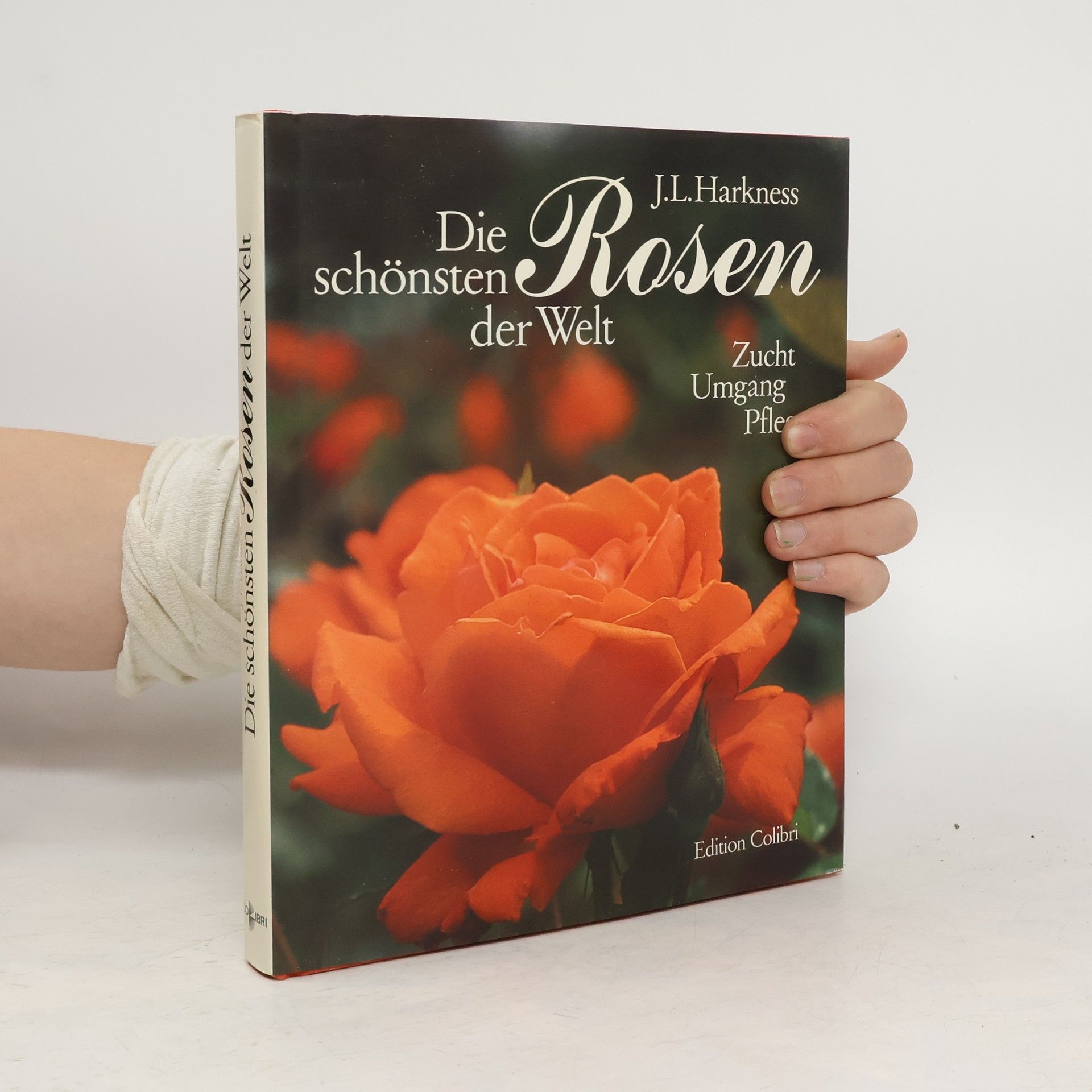 Jack L. Harkness Die schönsten Rosen der Welt