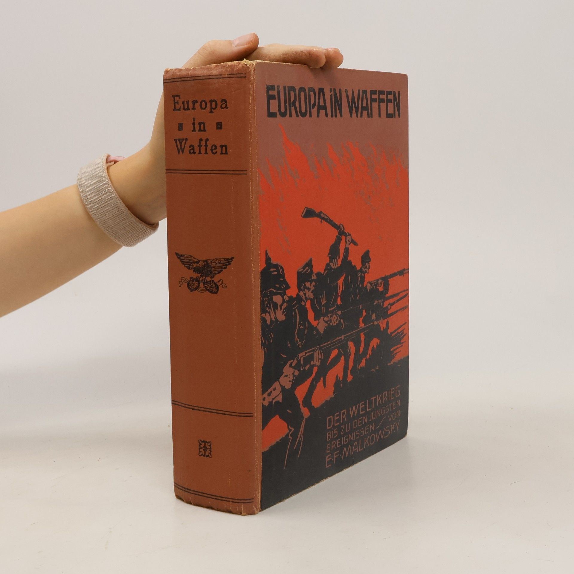 Emil Ferdinand Malkowsky Europa in Waffen