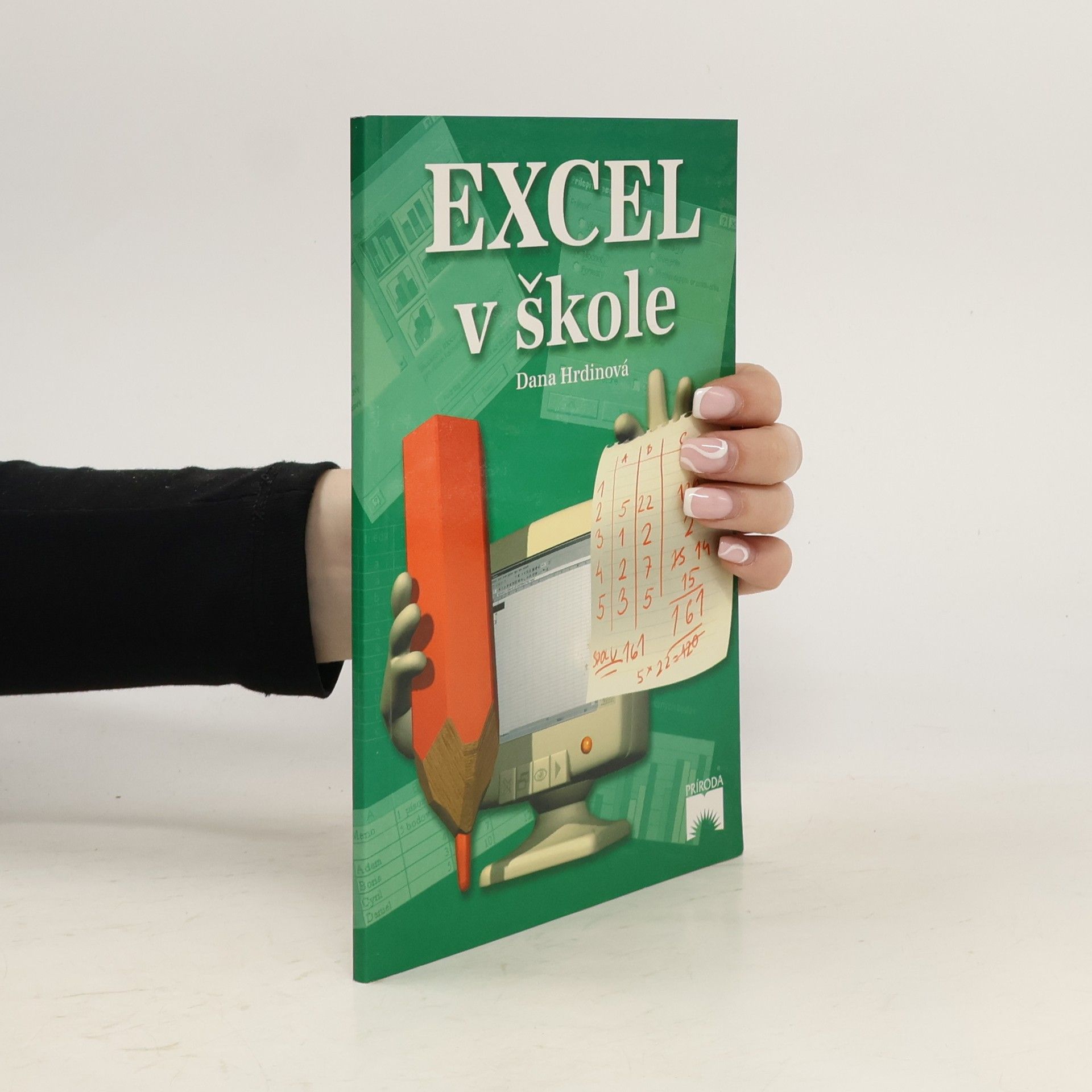 Dana Hrdinová Excel v škole