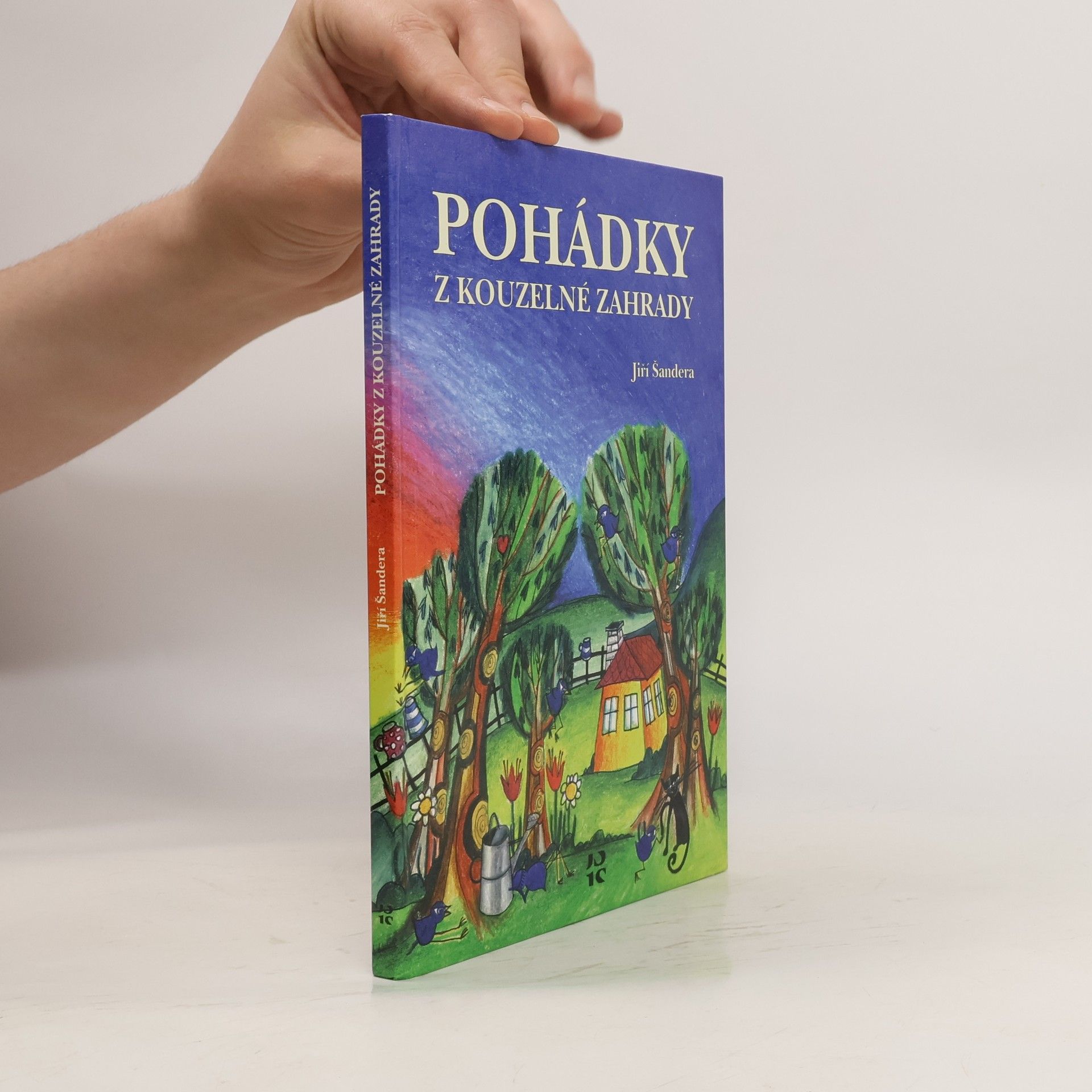 Jiří Šandera Pohádky z kouzelné zahrady