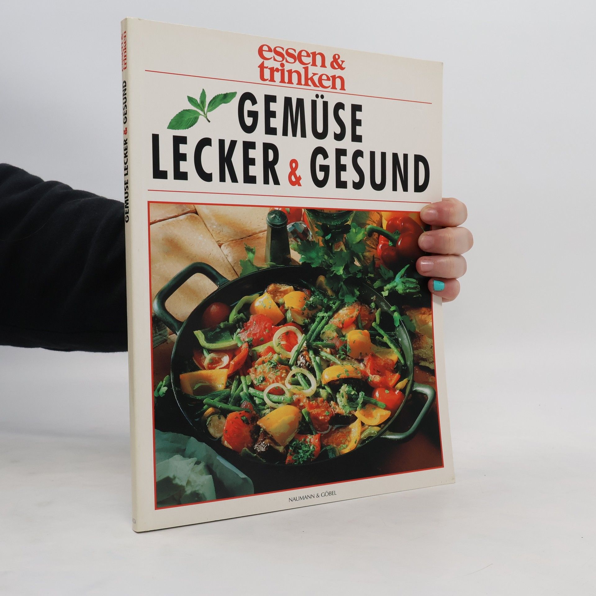 Autorenkollektiv Gemüse Lecker und Gesund