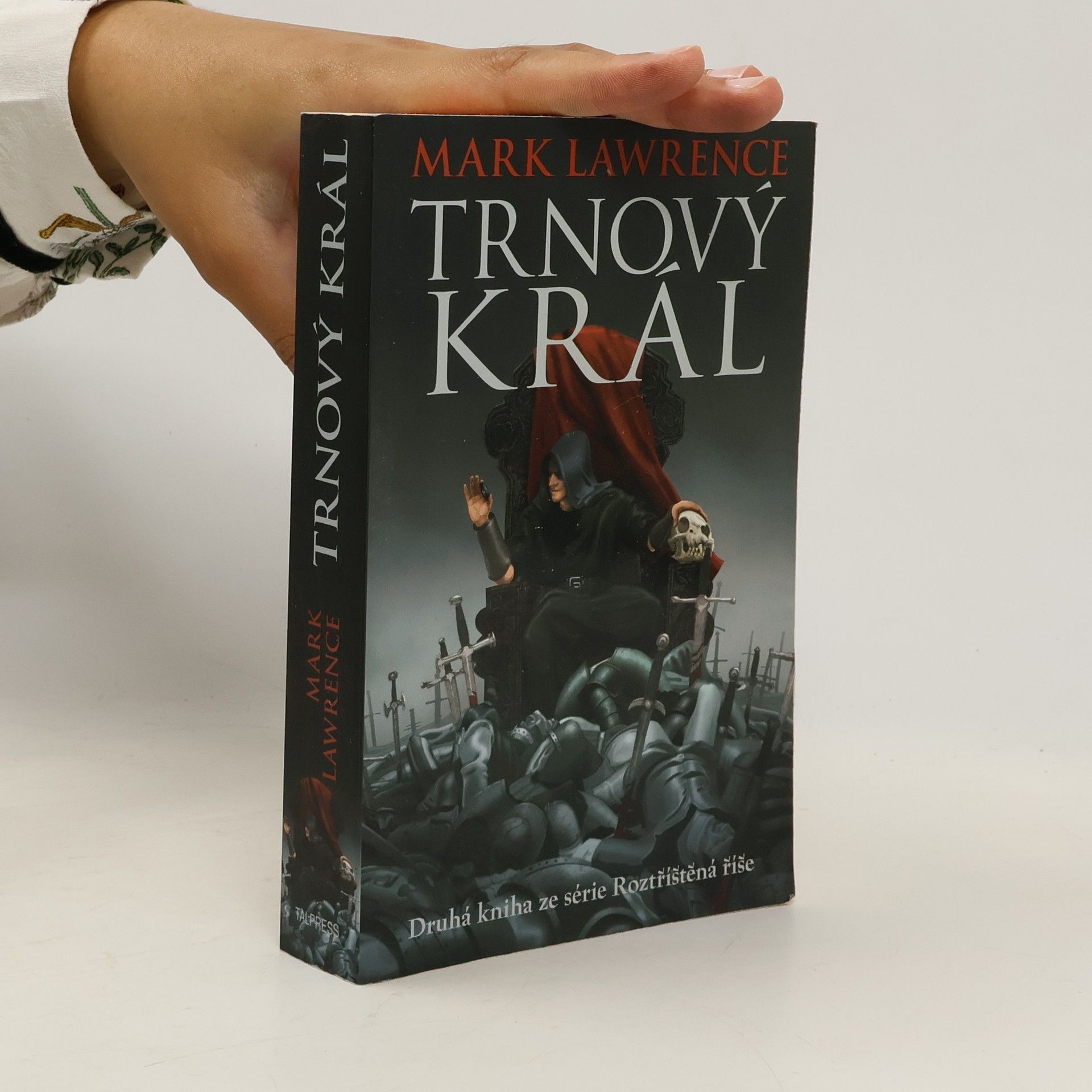 Mark Lawrence Trnový král