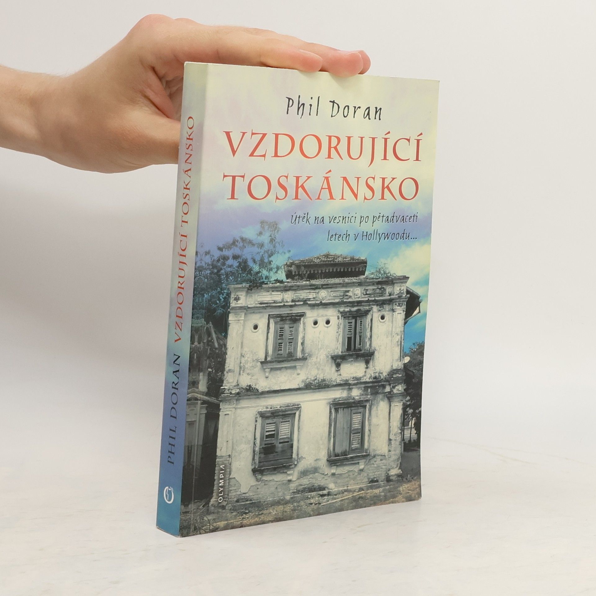 Phil Doran Vzdorující Toskánsko